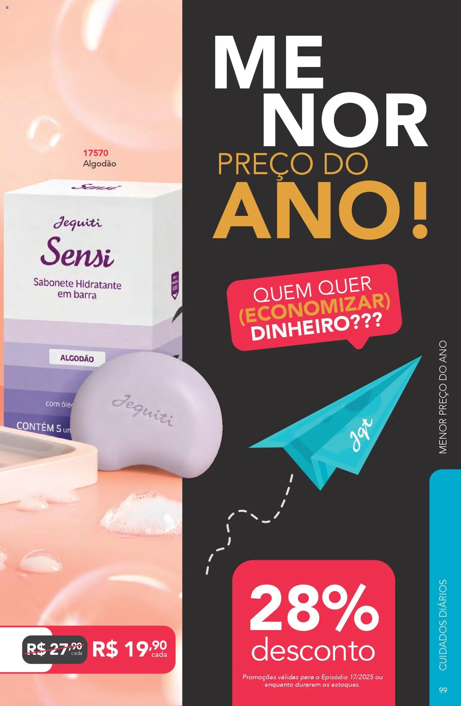 Jequiti Folheto - válido de 02.12.2025 | Página: 99 | Produtos: Sabonete, Algodão