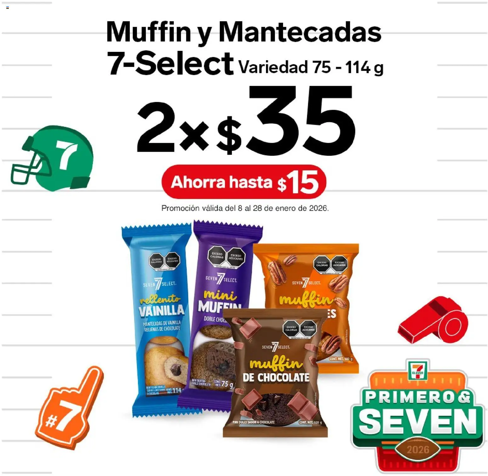 Nuevas ofertas de 7-Eleven válidas en toda la República Mexicana desde el 08.01.2026. ¡Encuentra las mejores ofertas en 7-Eleven folleto! | Página: 15 | Productos: Pan dulce, Pan, Chocolate