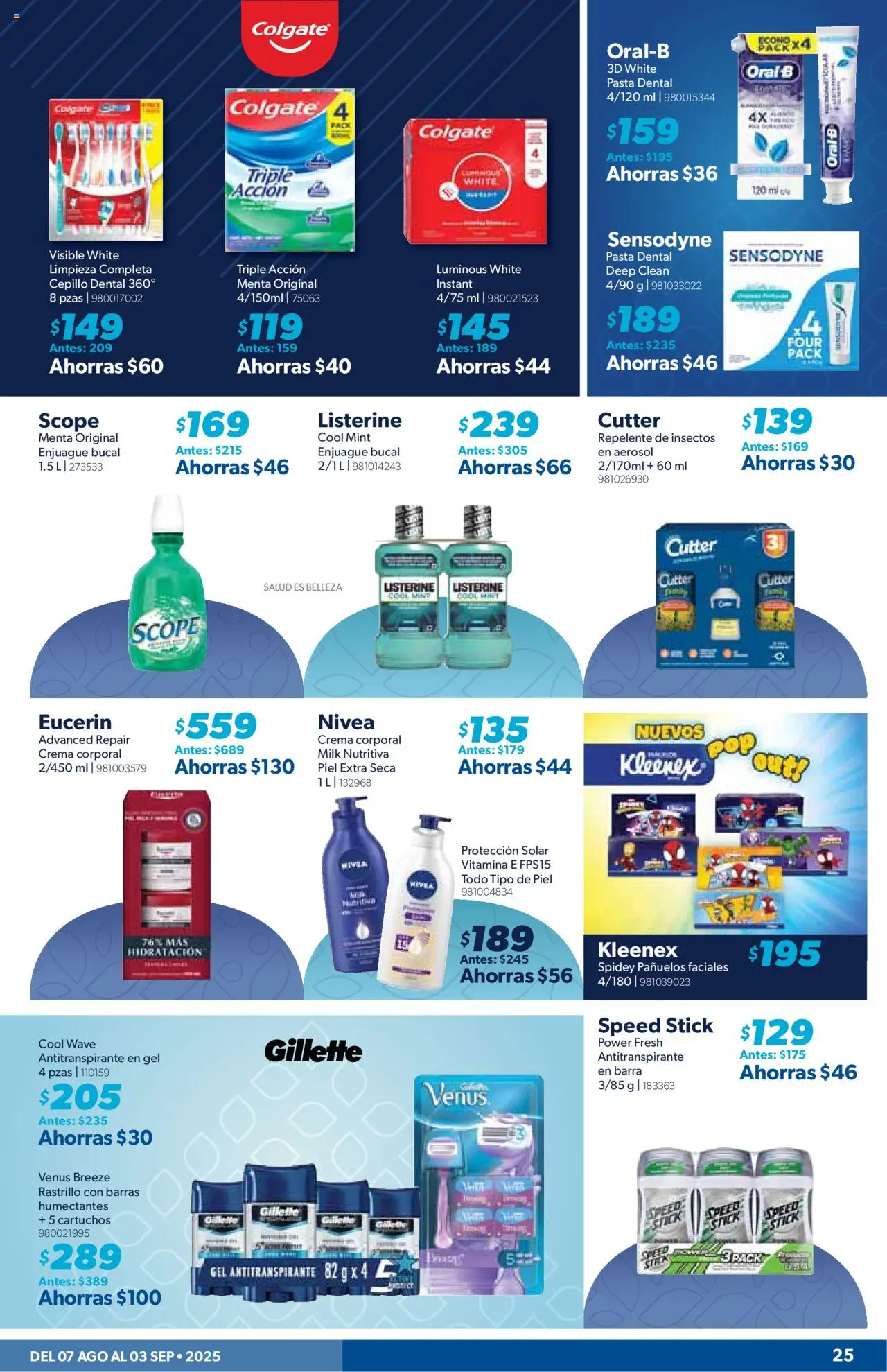 Nuevas ofertas de Sam's Club válidas en toda la República Mexicana desde el 07.08.2025. ¡Encuentra las mejores ofertas en Sam's Club - Catálogo Productos Especiales! | Página: 25 | Productos: Pasta dental, Enjuague bucal, Rastrillo, Repelente