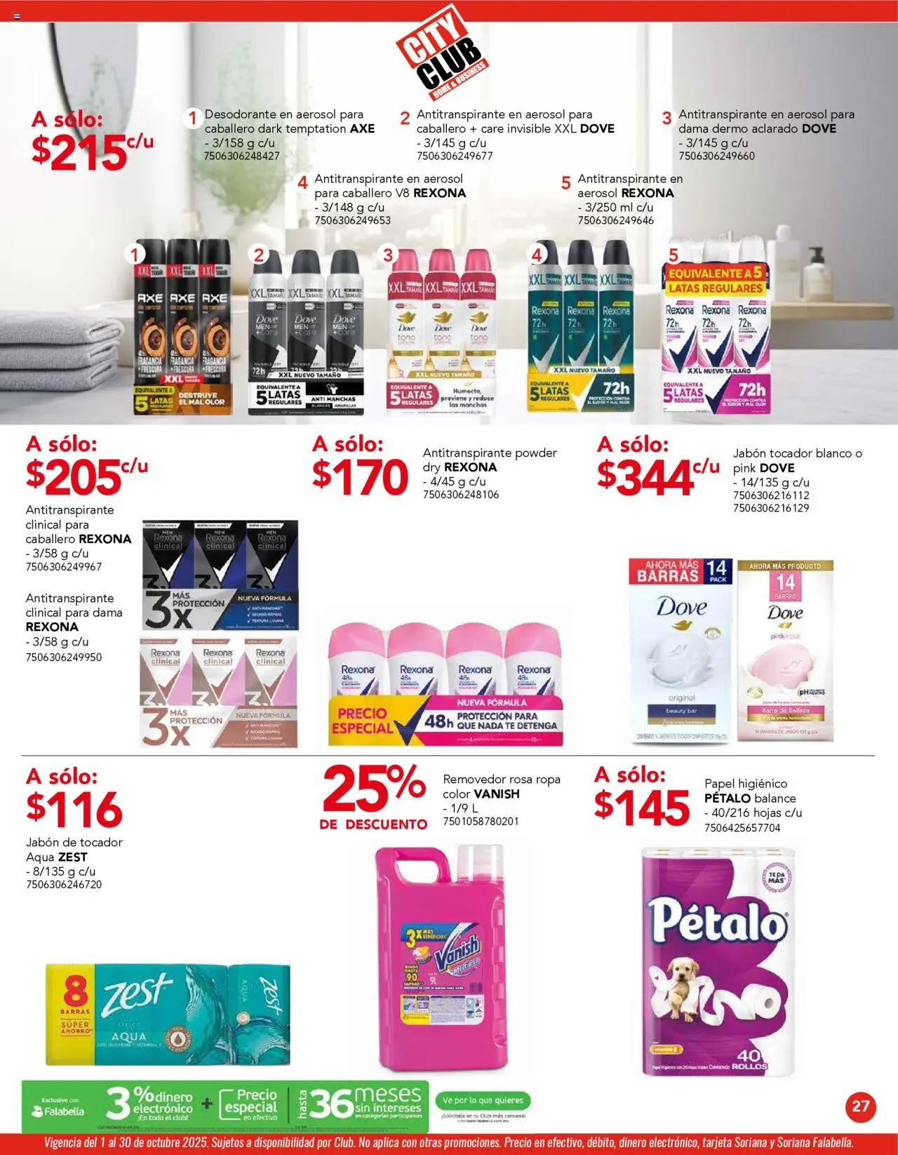 Nuevas ofertas de City Club válidas en toda la República Mexicana desde el 01.10.2025. ¡Encuentra las mejores ofertas en City Club - Catálogo! | Página: 25 | Productos: Desodorante, Antitranspirante, Fragancia, Jabón
