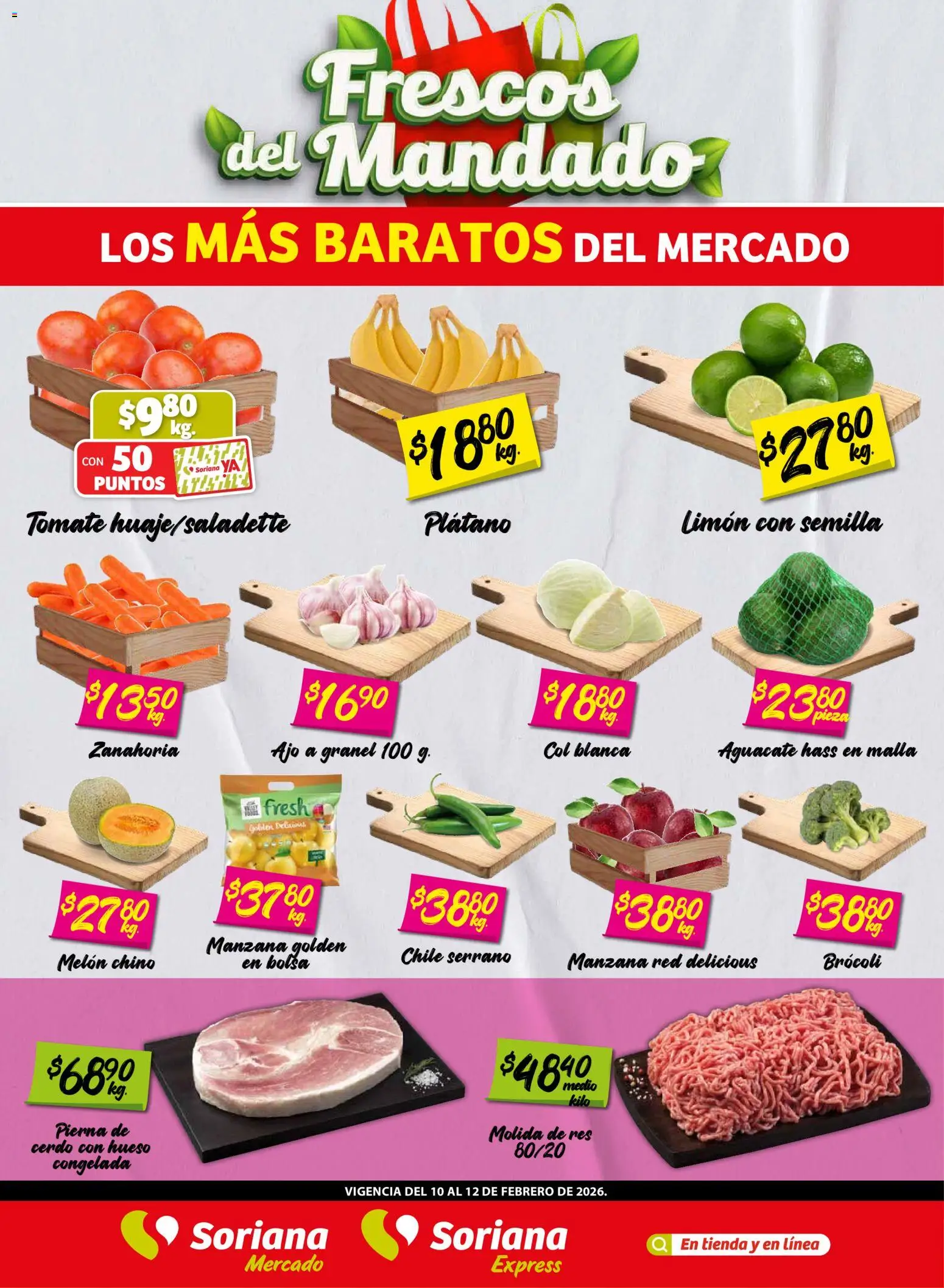 Nuevas ofertas de Soriana válidas en toda la República Mexicana desde el 10.02.2026. ¡Encuentra las mejores ofertas en Soriana - Frescos del Mandado Mercado: BCS, Son y Sin! | Página: 1