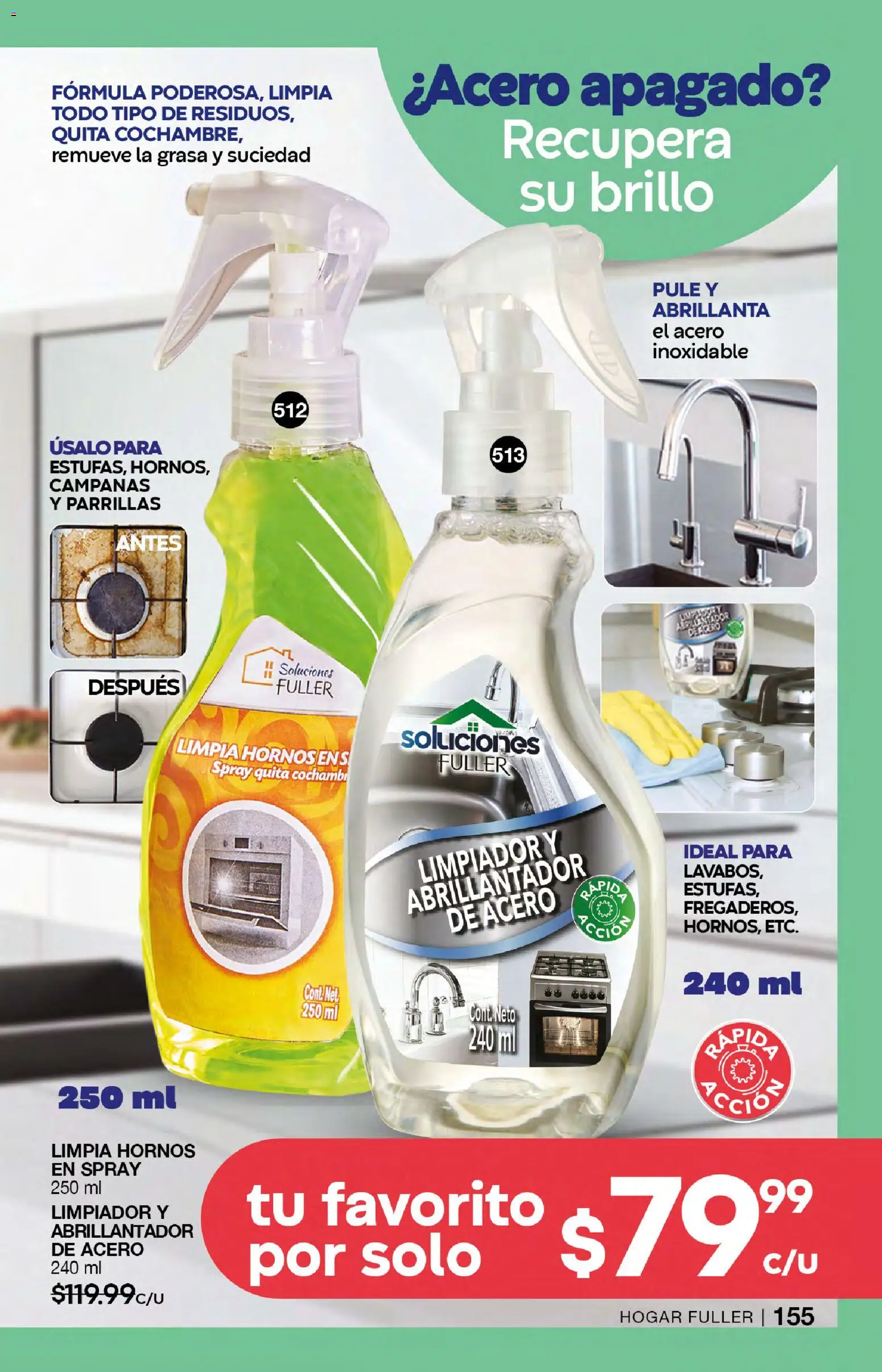 Nuevas ofertas de Fuller válidas en toda la República Mexicana desde el 07.01.2026. ¡Encuentra las mejores ofertas en Fuller campaña 20 2026! | Página: 155 | Productos: Apio, Brillo, Limpiador