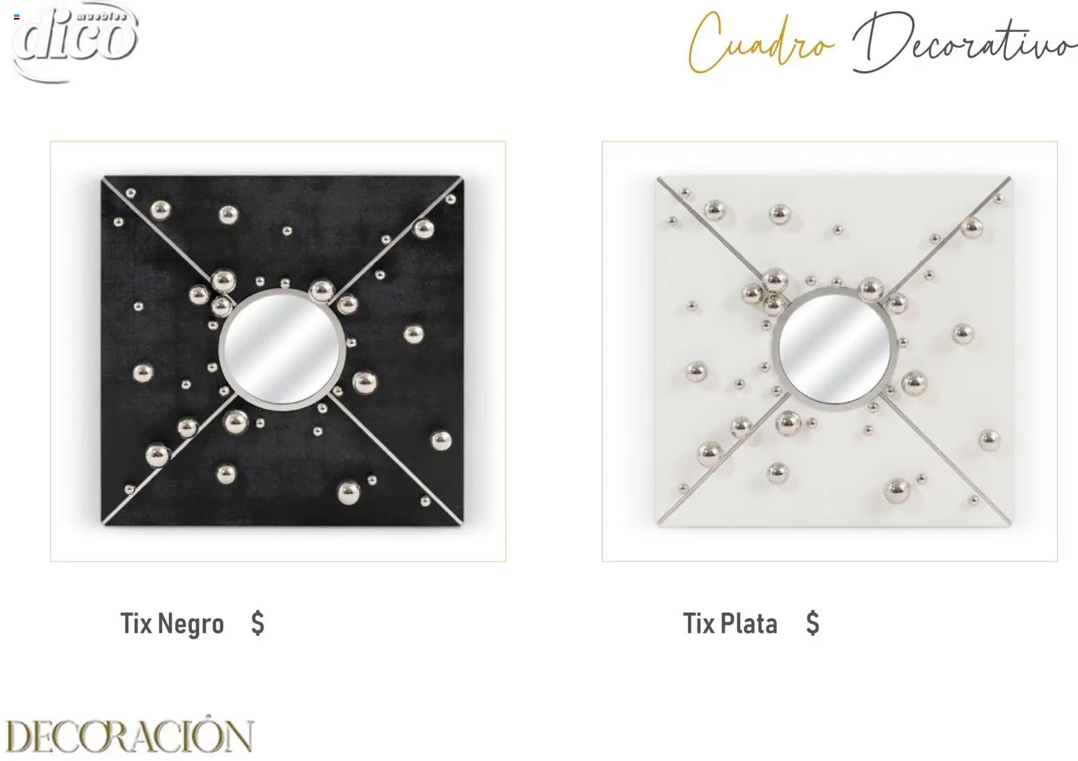 Nuevas ofertas de Muebles Dico válidas en toda la República Mexicana desde el 09.12.2025. ¡Encuentra las mejores ofertas en Muebles Dico catálogo Decoración! | Página: 11 | Productos: Cuadro