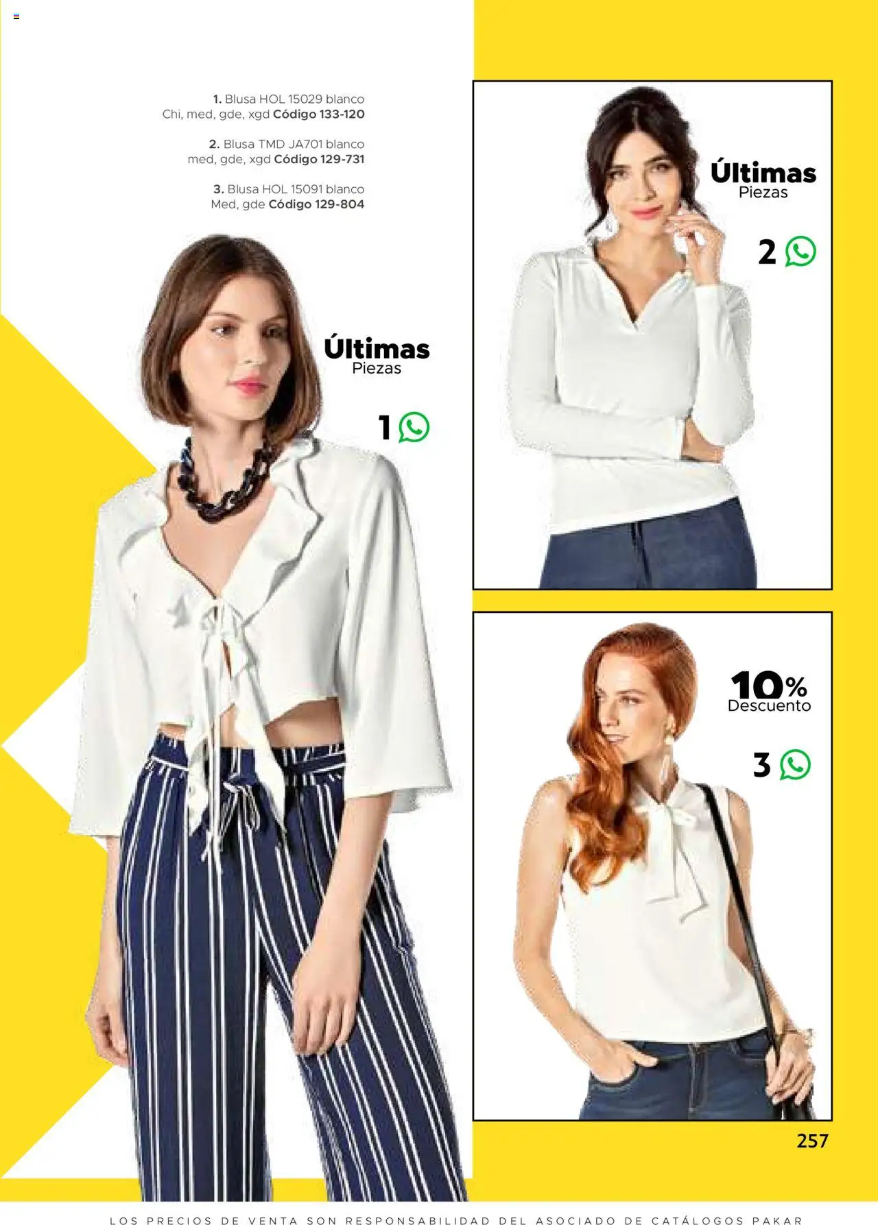 Nuevas ofertas de SC Pakar válidas en toda la República Mexicana desde el 24.07.2025. ¡Encuentra las mejores ofertas en SC Pakar Catálogo Ropa y Accesorios! | Página: 257 | Productos: Blusa