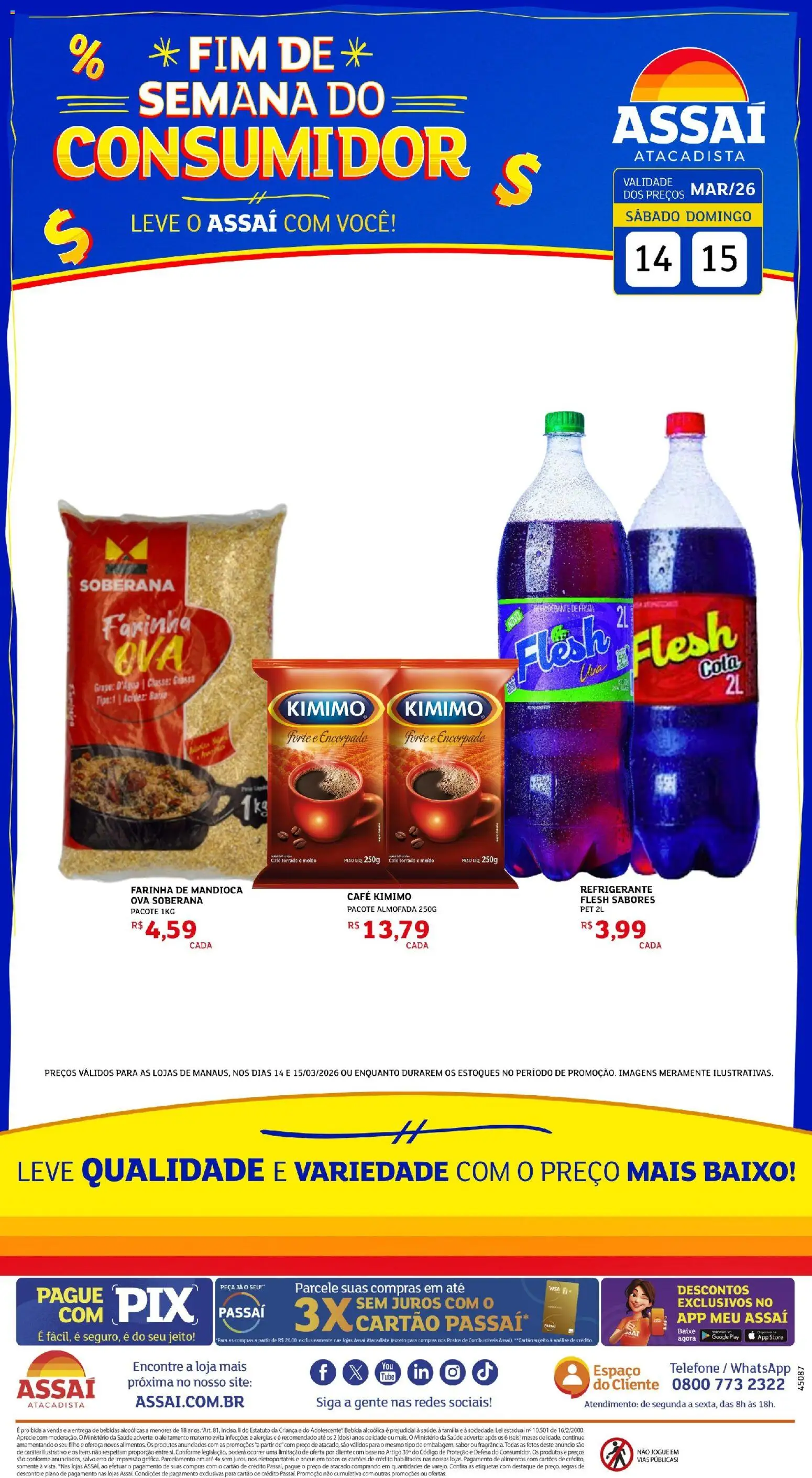 Assaí Atacadista Folheto - válido de 14.03.2026 | Página: 1 | Produtos: Farinha de mandioca, Almofada, Cola, Bebida