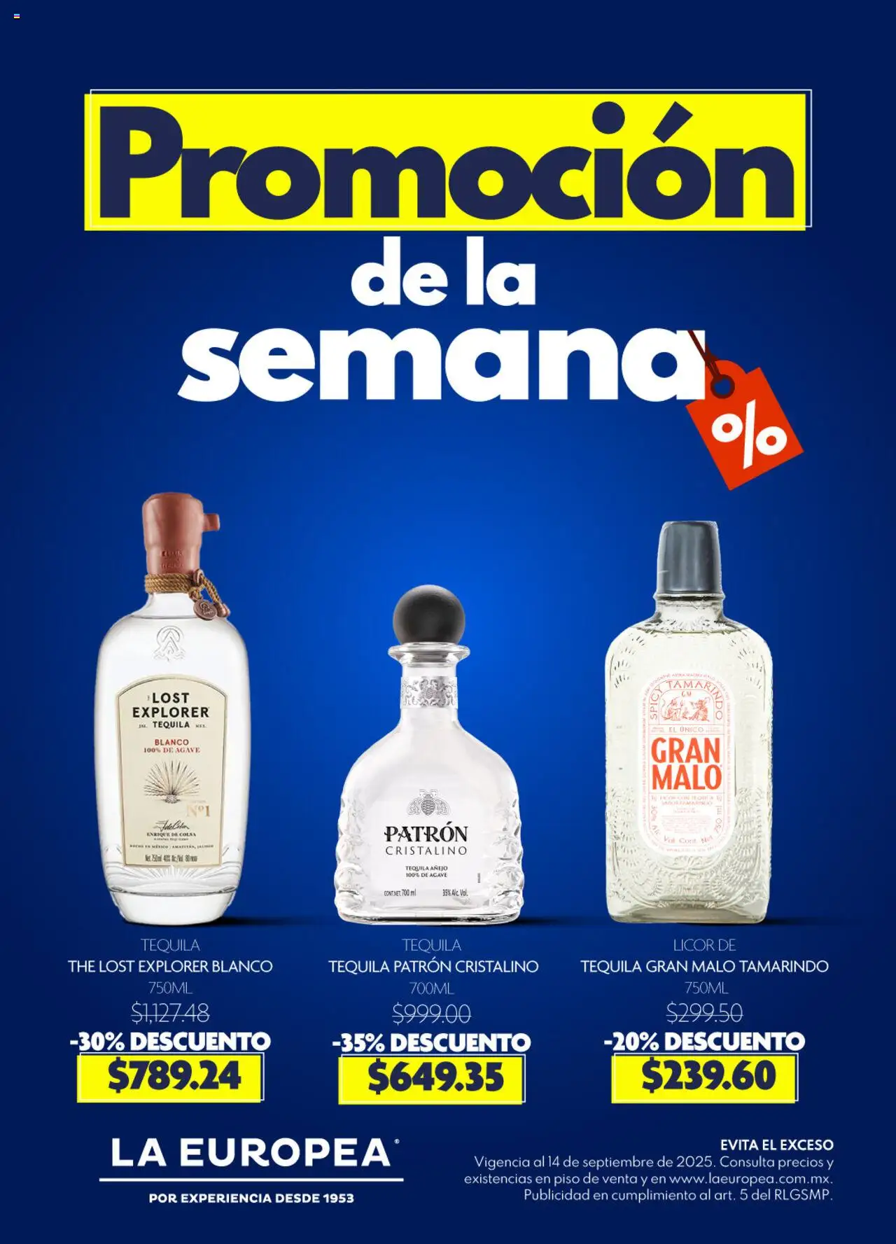 Nuevas ofertas de La Europea válidas en toda la República Mexicana desde el 08.09.2025. ¡Encuentra las mejores ofertas en La Europea - Catálogo Promoción de la semana! | Página: 1 | Productos: Tequila
