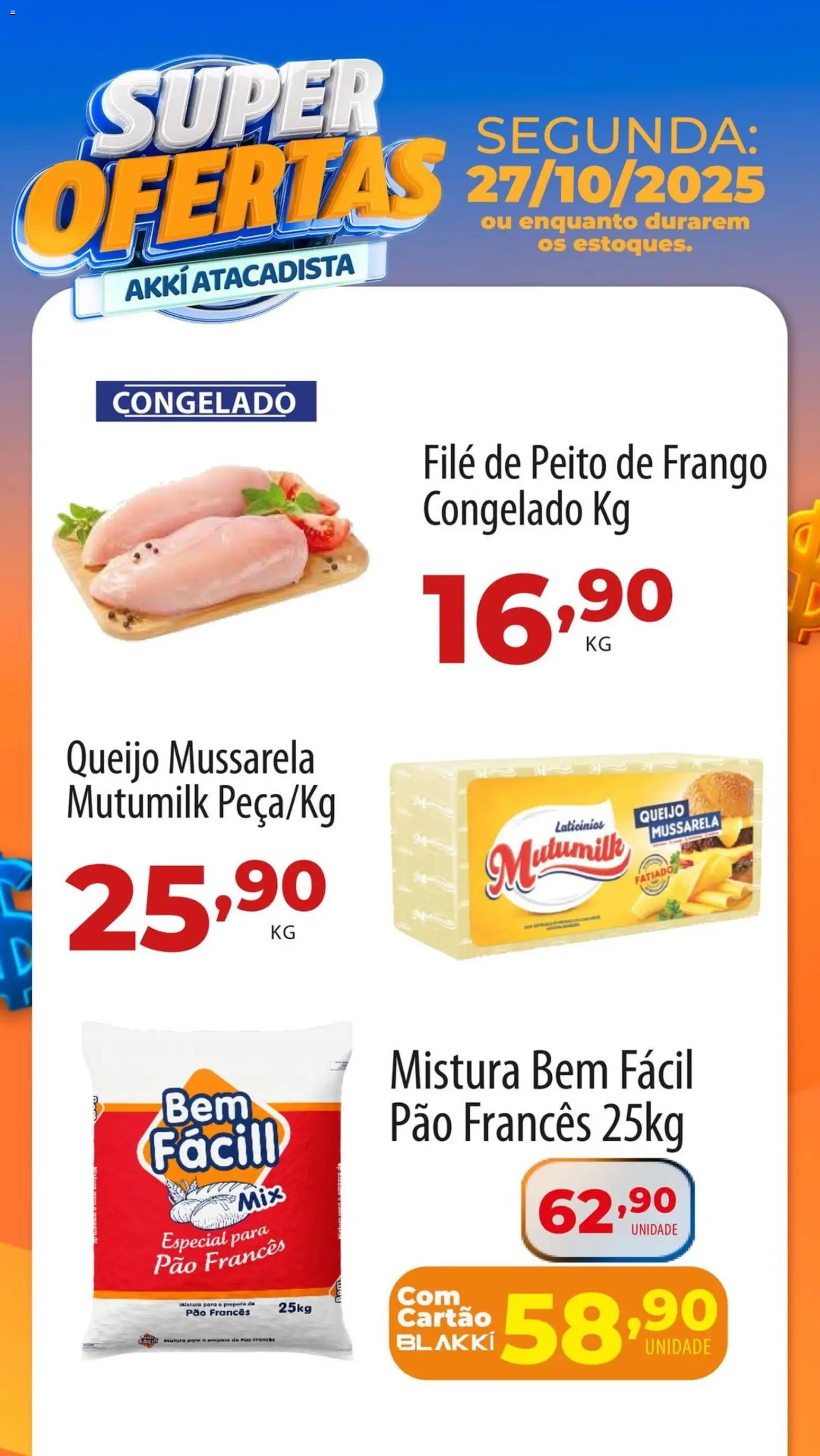 Akki Atacadista Folheto - válido de 27.10.2025 | Página: 1 | Produtos: Queijo, Frango, Mussarela, Peito de frango