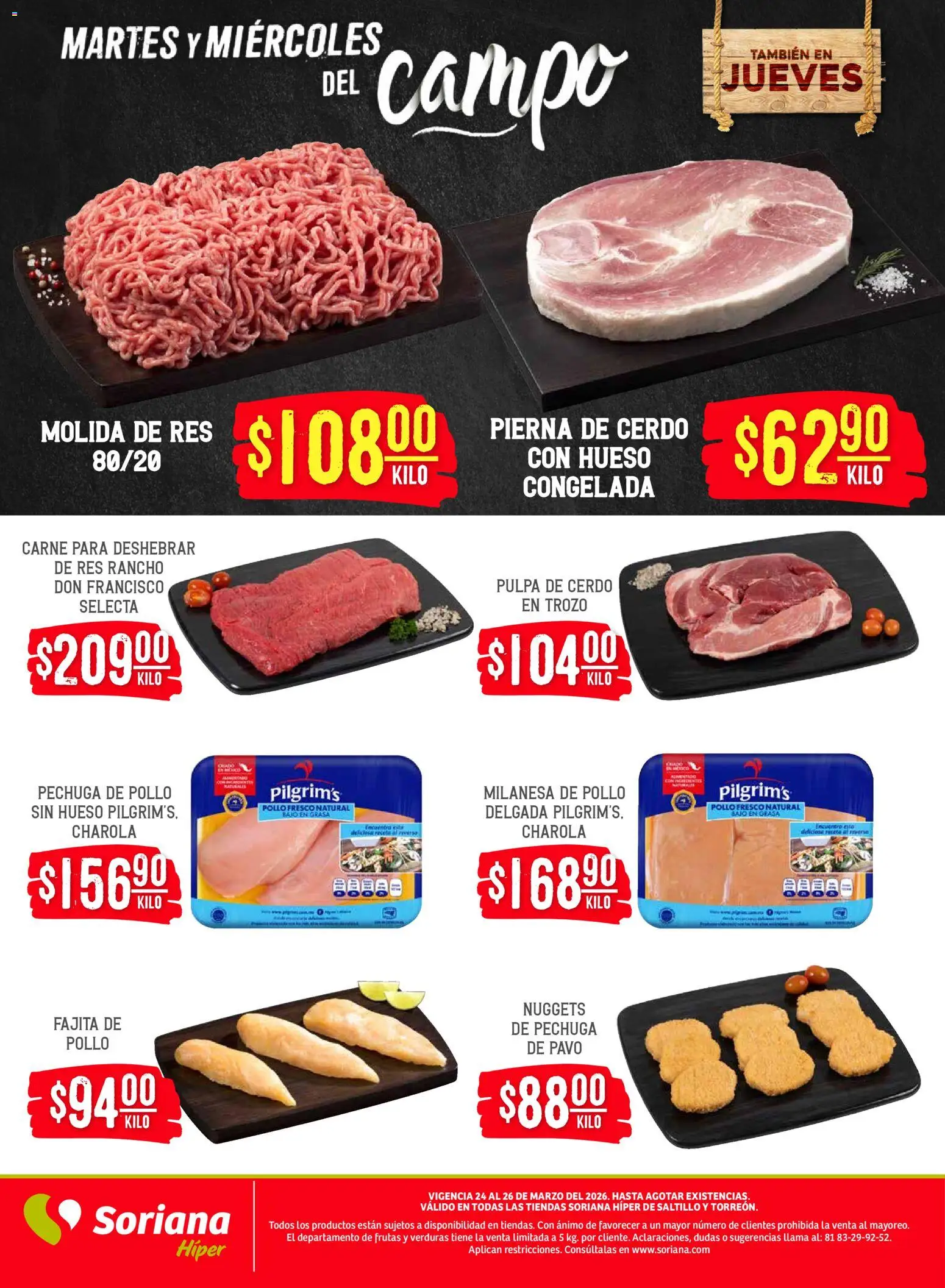 Nuevas ofertas de Soriana válidas en toda la República Mexicana desde el 24.03.2026. ¡Encuentra las mejores ofertas en Soriana Martes y Miércoles del Campo Híper: Saltillo y Torreón! | Página: 5 | Productos: Pollo, Milanesa, Cerdo, Res