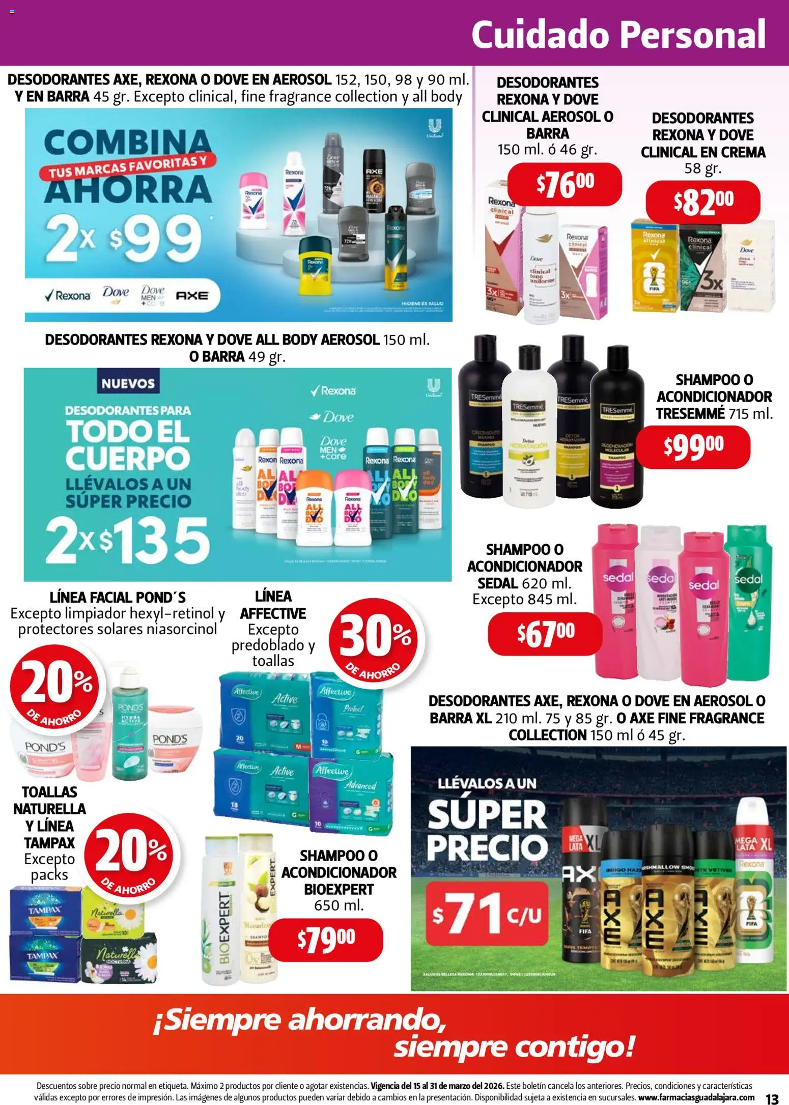 Nuevas ofertas de Farmacia Guadalajara válidas en toda la República Mexicana desde el 15.03.2026. ¡Encuentra las mejores ofertas en Farmacia Guadalajara catálogo! | Página: 13 | Productos: Crema, Toallas, Acondicionador, Sobre