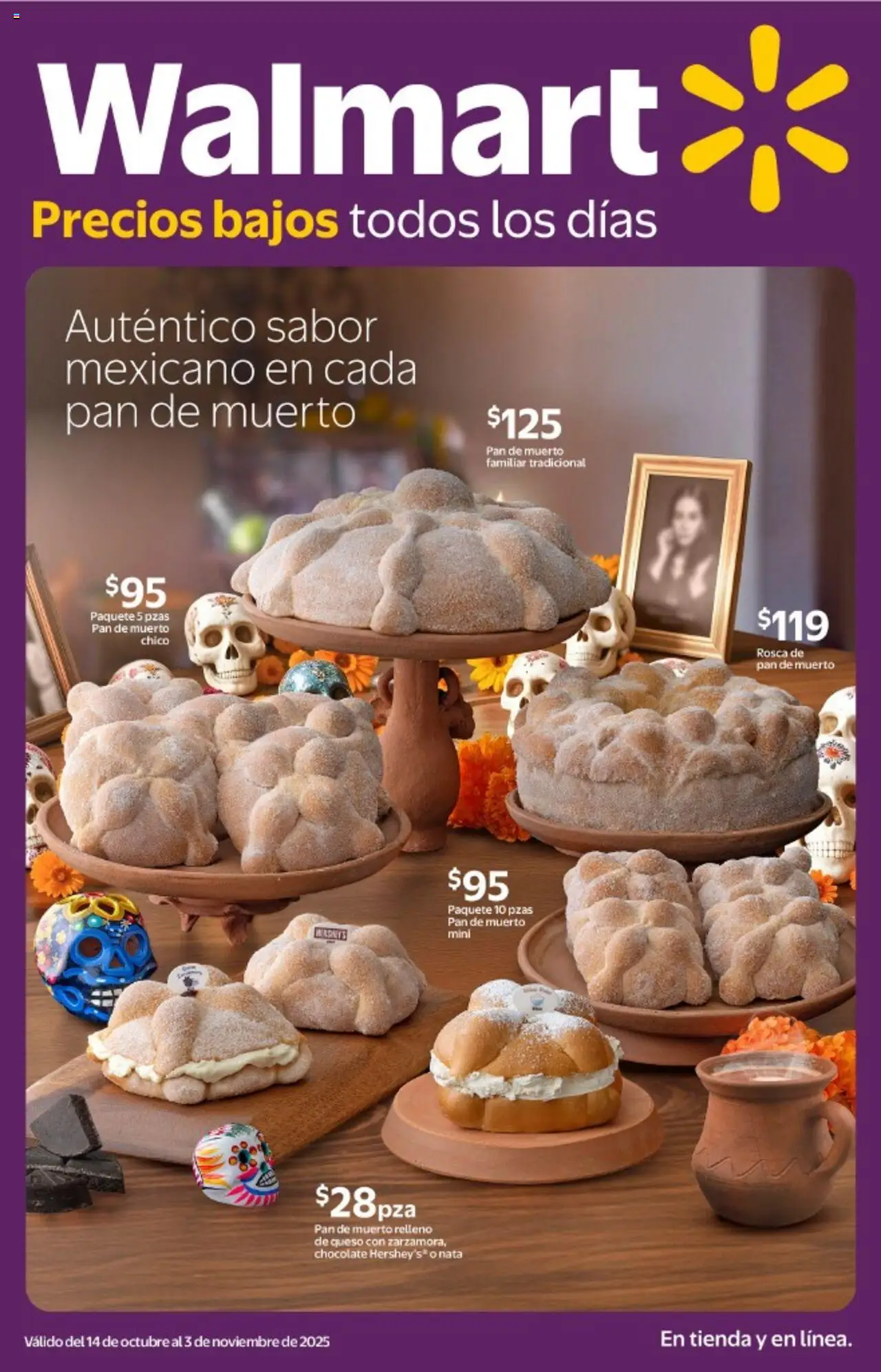 Nuevas ofertas de Walmart válidas en toda la República Mexicana desde el 14.10.2025. ¡Encuentra las mejores ofertas en  Walmart - Folleto Precios bajos todos los días! | Página: 1 | Productos: Queso, Pan, Chocolate