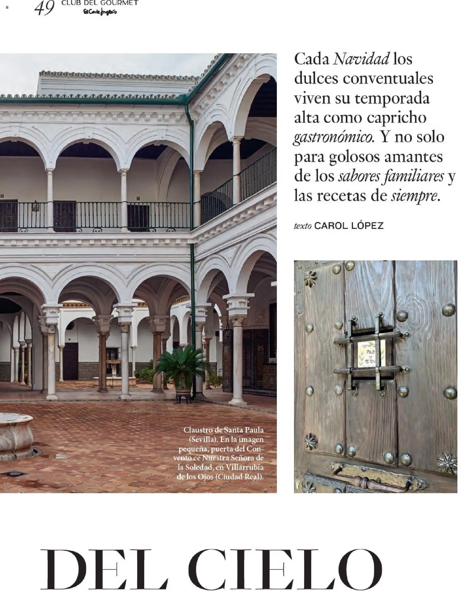 Nuevas ofertas de El Corte Inglés válidas en toda la República Mexicana desde el 11.12.2025. ¡Encuentra las mejores ofertas en El Corte Inglés catálogo Gourmet! | Página: 49 | Productos: Dulces