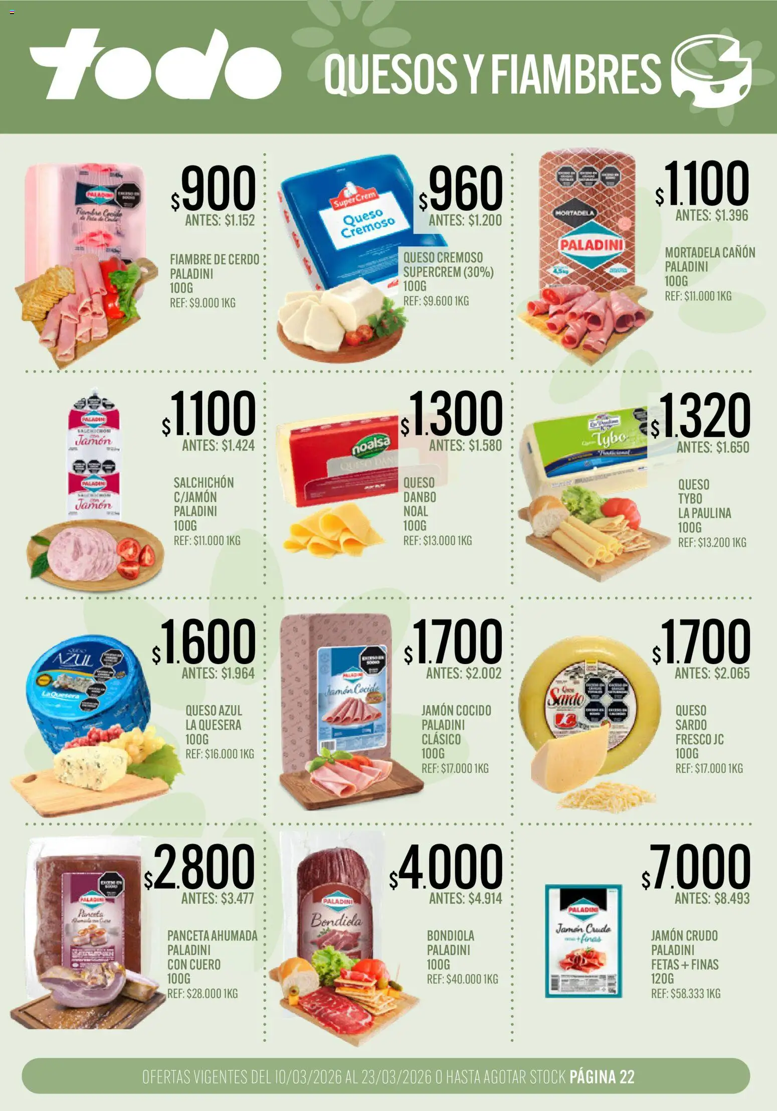 Supermercados TODO - Ofertas │ válido desde el 10.03.2026 | Página: 22 | Productos: Jamón cocido, Mortadela, Panceta, Crema
