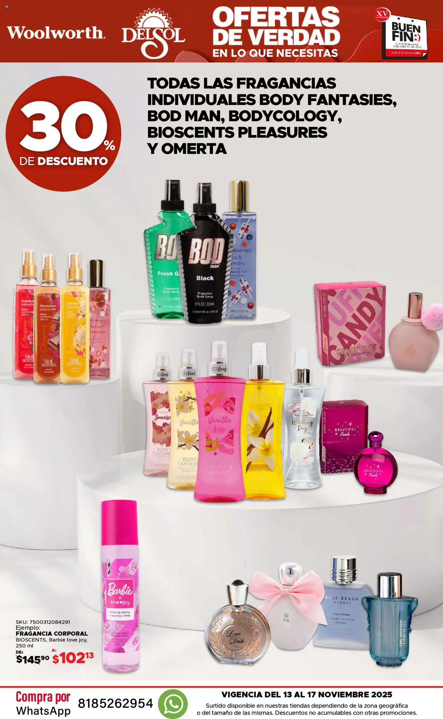 Nuevas ofertas de Del Sol y Woolworth válidas en toda la República Mexicana desde el 13.11.2025. ¡Encuentra las mejores ofertas en Del Sol y Woolworth Buen fin! | Página: 52 | Productos: Chocolate, Body, Fragancia