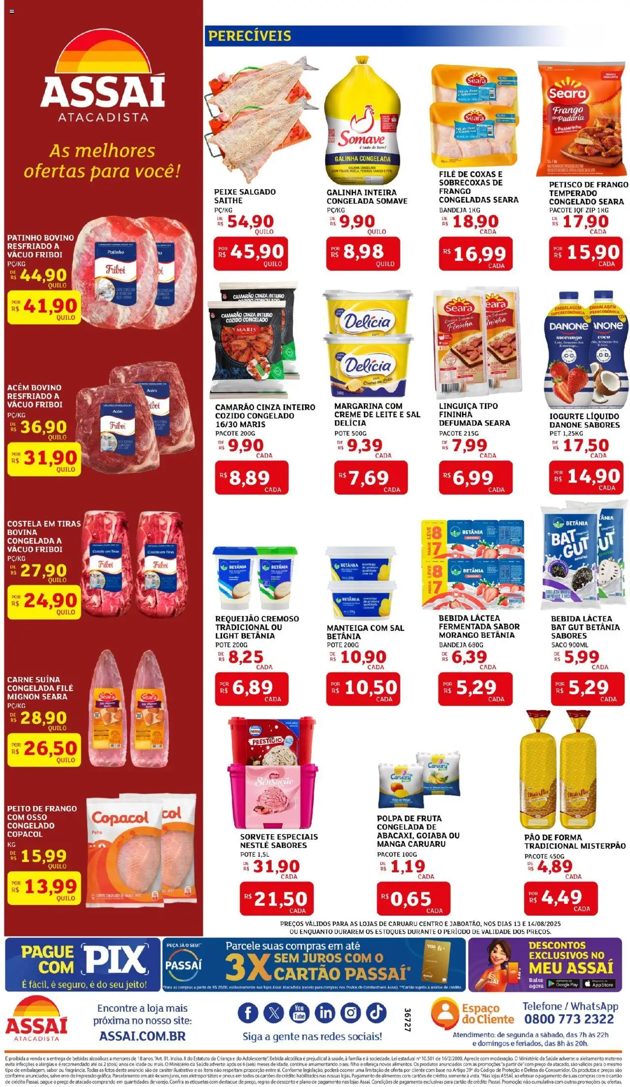 Assaí Atacadista Folheto - válido de 13.08.2025 | Página: 2 | Produtos: Bebida, Creme de leite, Requeijão, Margarina