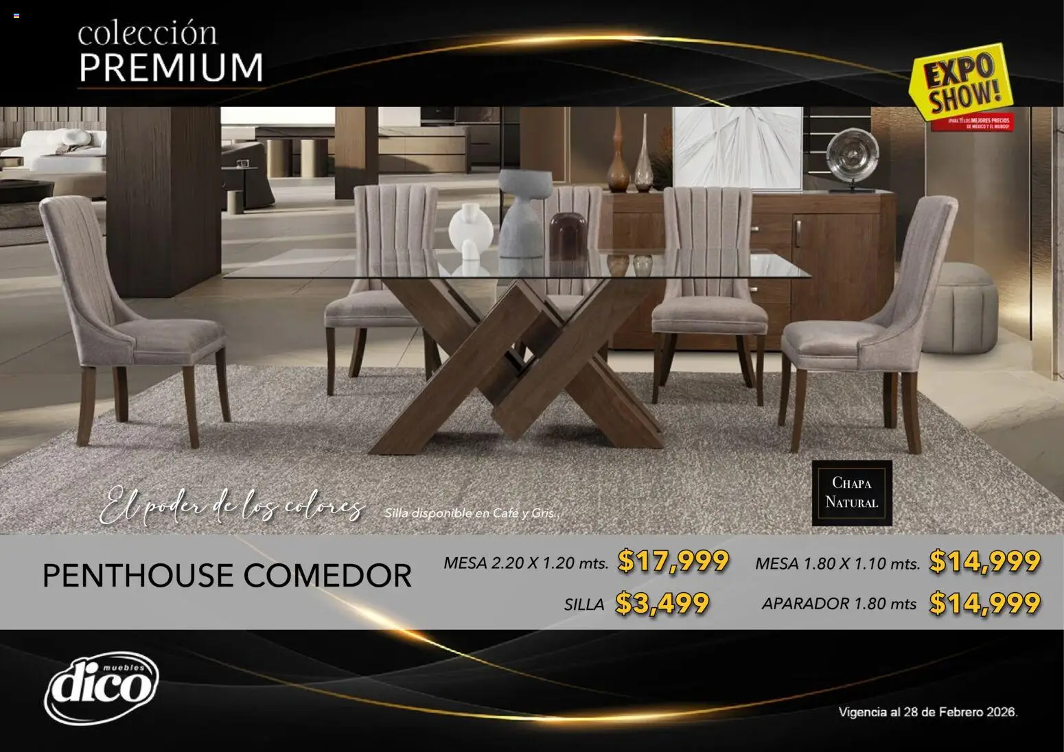 Nuevas ofertas de Muebles Dico válidas en toda la República Mexicana desde el 10.02.2026. ¡Encuentra las mejores ofertas en Muebles Dico catálogo Colección Premium! | Página: 24