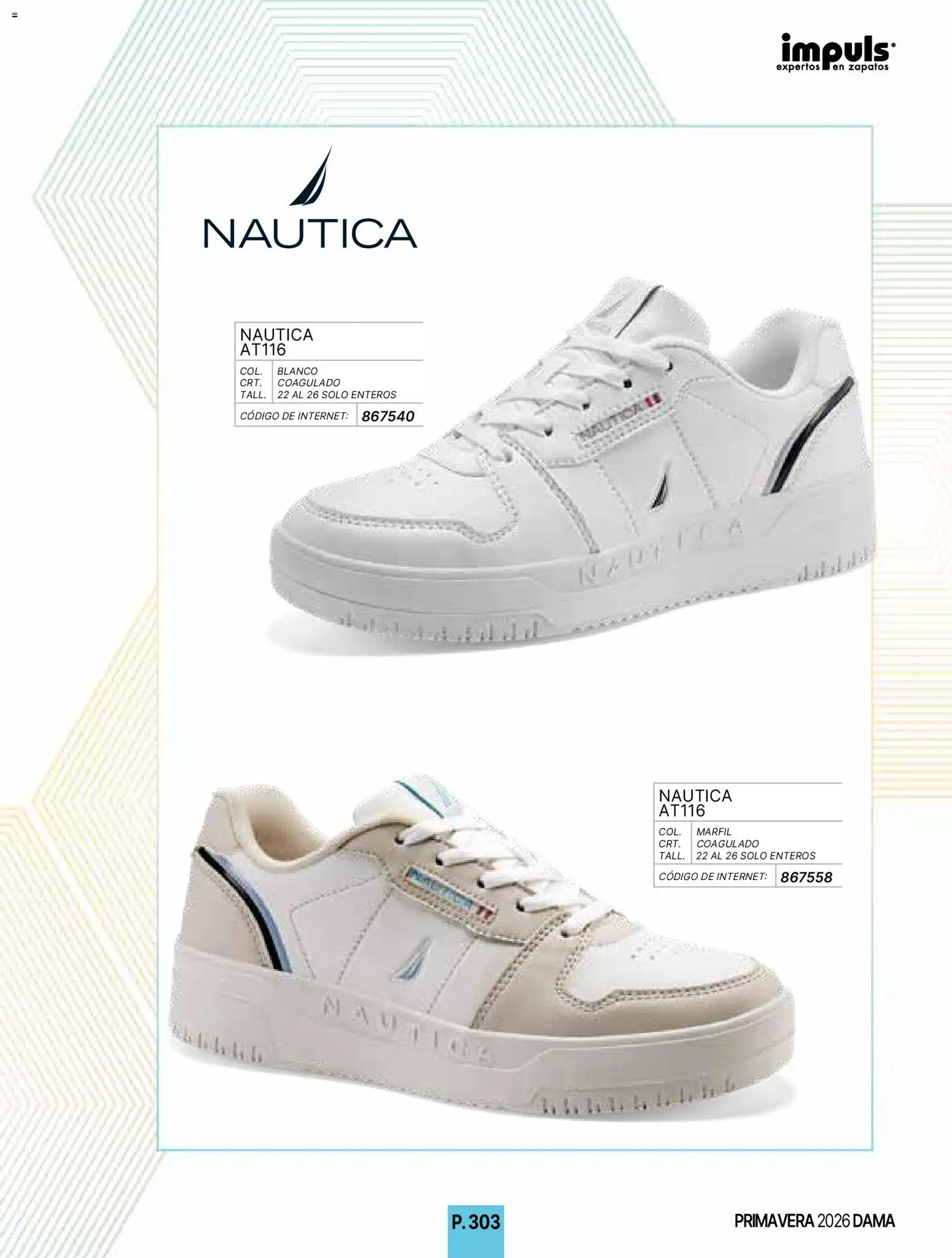 Nuevas ofertas de Impuls válidas en toda la República Mexicana desde el 01.01.2026. ¡Encuentra las mejores ofertas en Impuls catálogo Primavera! | Página: 305 | Productos: Zapatos