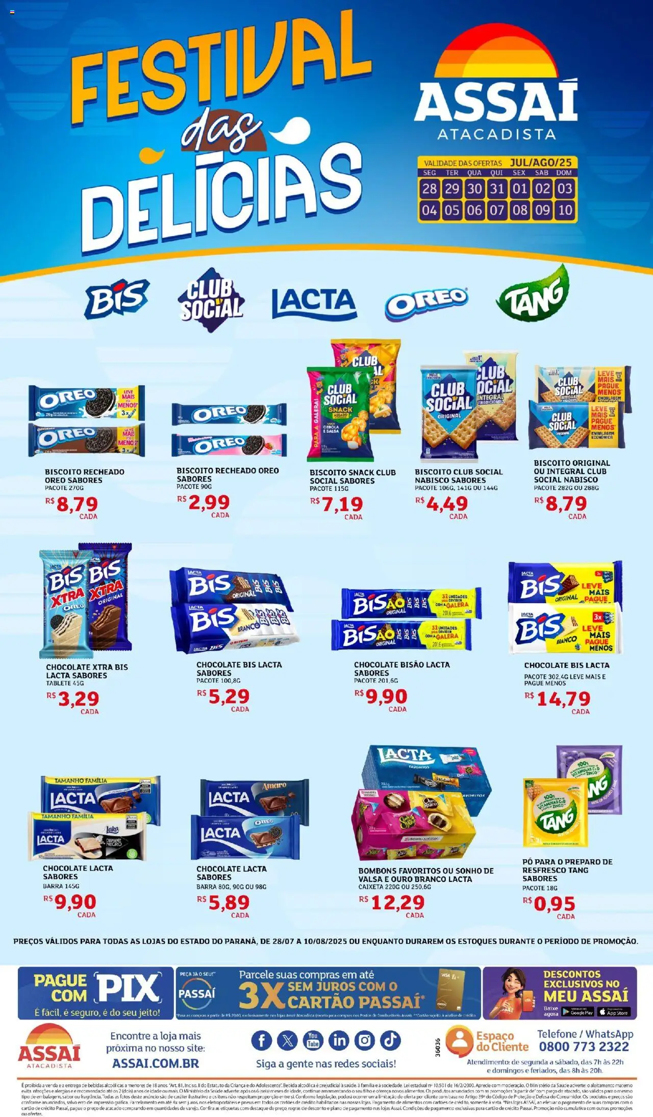Assaí Atacadista Folheto - válido de 28.07.2025 | Página: 1 | Produtos: Pó, Chocolate, Base, Bebida