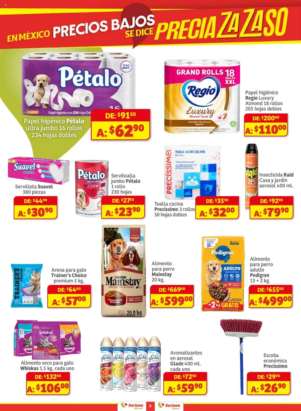Nuevas ofertas de Soriana válidas en toda la República Mexicana desde el 01.08.2025. ¡Encuentra las mejores ofertas en Soriana - Preciazazaso Mercado: Chi, Coah, Tamaulipas! | Página: 6 | Productos: Escoba, Toalla, Papel higiénico, Insecticida