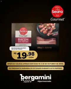 Supermercado Bergamini - Ofertas Seara Gourmet - Pré-Visualização do folheto da loja Supermercado Bergamini, válido de 16.10.2025