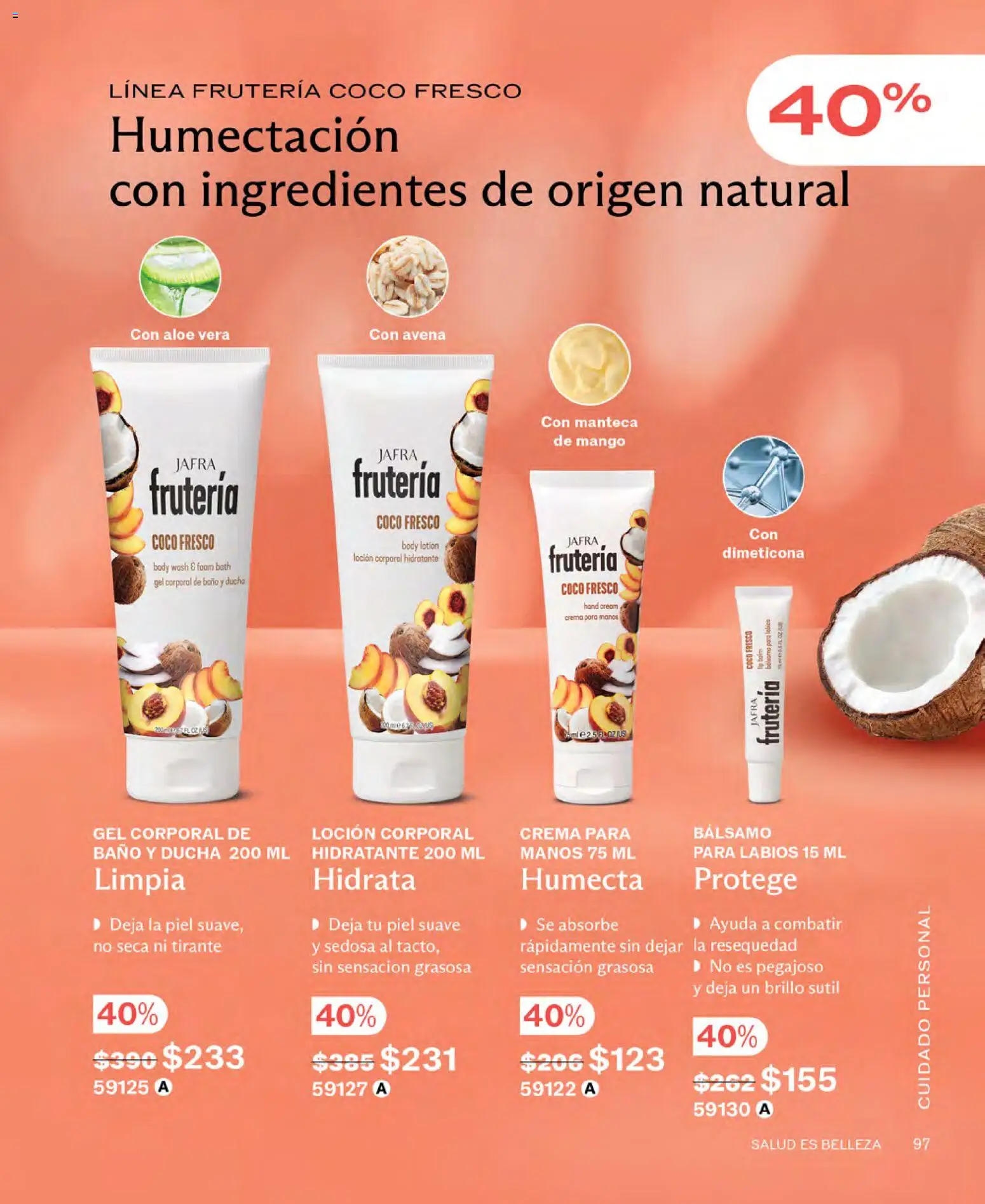 Nuevas ofertas de JAFRA válidas en toda la República Mexicana desde el 01.03.2026. ¡Encuentra las mejores ofertas en JAFRA catálogo! | Página: 97