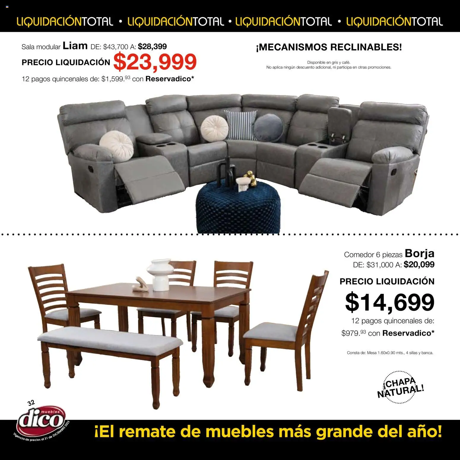 Nuevas ofertas de Muebles Dico válidas en toda la República Mexicana desde el 04.12.2025. ¡Encuentra las mejores ofertas en Muebles Dico Liquidación Total! | Página: 32 | Productos: Modular, Mesa