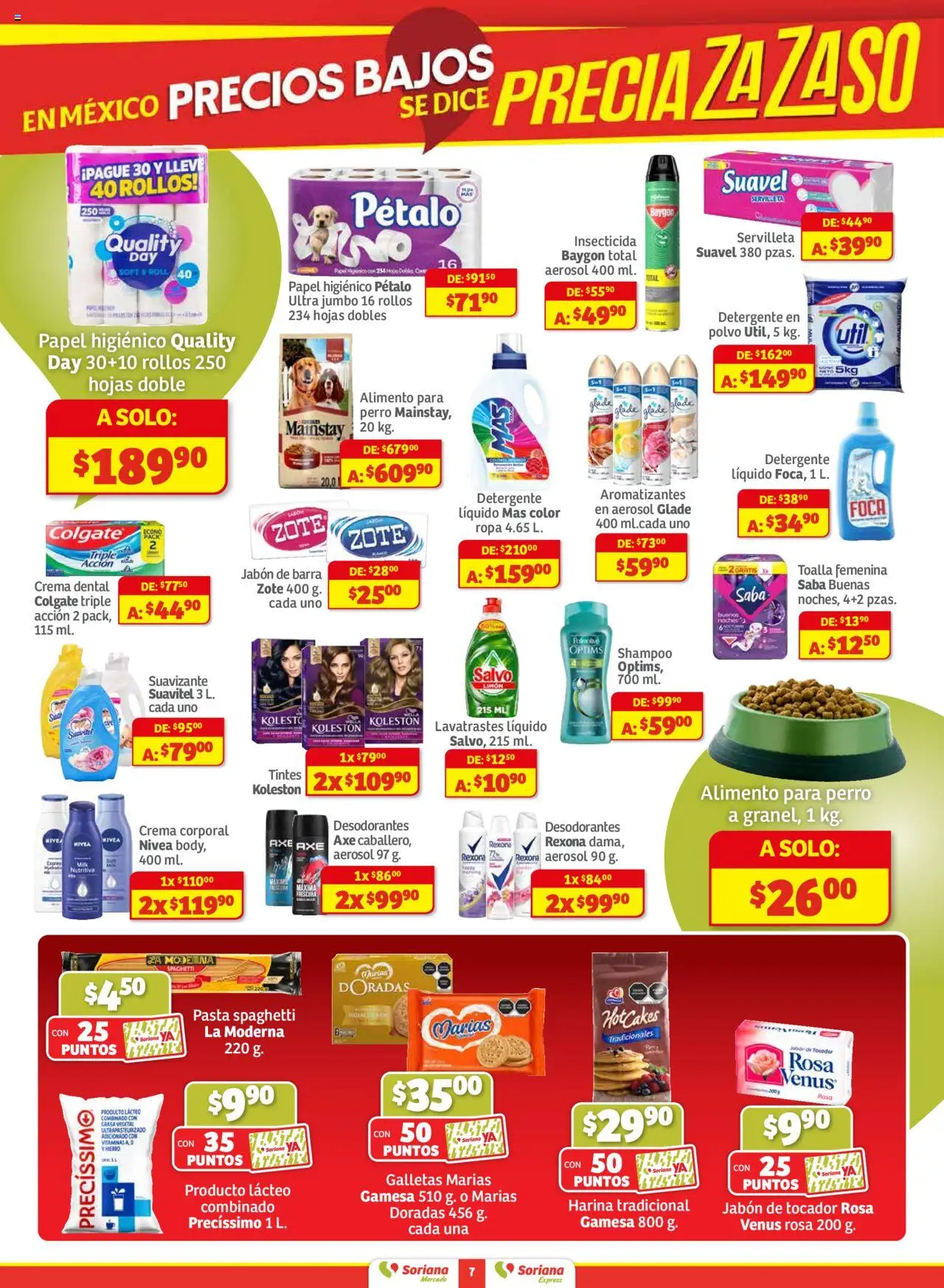 Nuevas ofertas de Soriana válidas en toda la República Mexicana desde el 16.10.2025. ¡Encuentra las mejores ofertas en Soriana - Pesito Valedor Mercado: Camp, Chia, Oax, Q. Roo, Tab, Yuc! | Página: 7 | Productos: Galletas, Toalla, Papel higiénico, Insecticida
