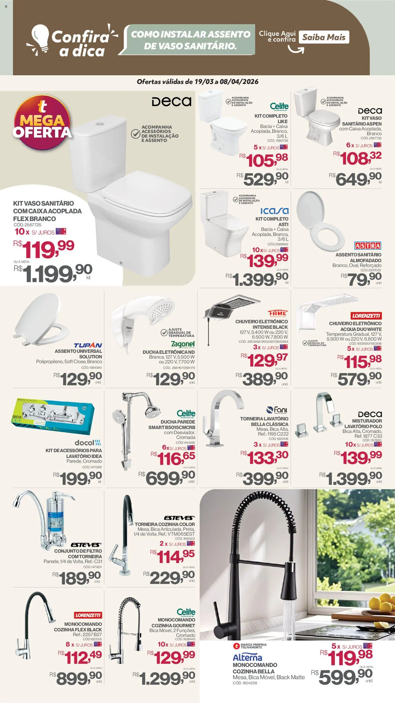 Telhanorte - Ofertas atuais Folheto - válido de 19.03.2026 | Página: 6 | Produtos: Caixa, Vaso sanitário, Vaso, Torneira