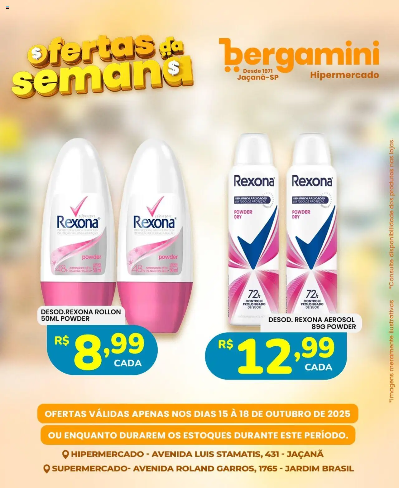 Supermercado Bergamini Folheto - válido de 15.10.2025 | Página: 15 | Produtos: Rexona