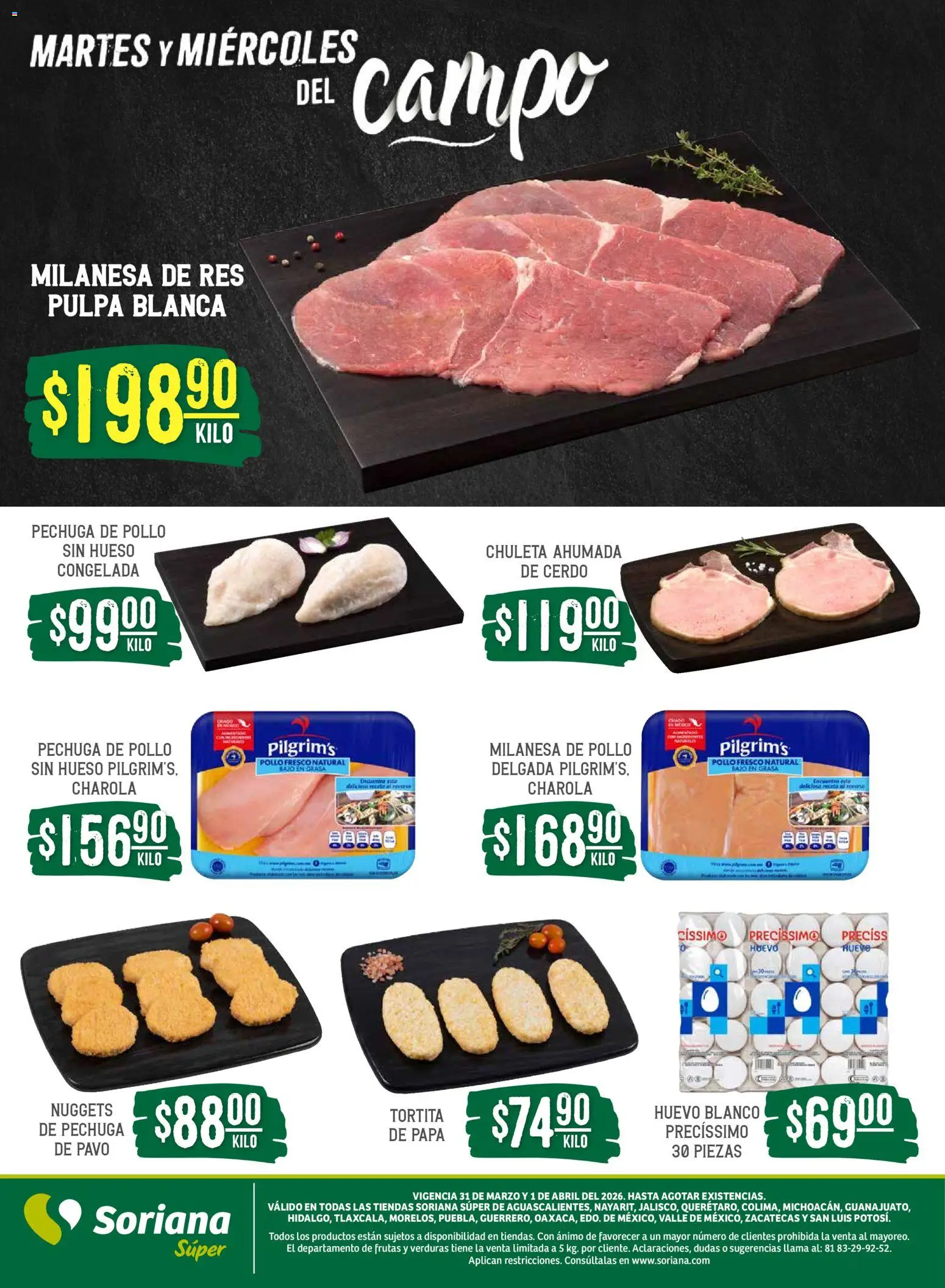 Nuevas ofertas de Soriana válidas en toda la República Mexicana desde el 31.03.2026. ¡Encuentra las mejores ofertas en Soriana Martes y Miércoles del Campo Súper: Ags, Nay, Jal, Qro, Col, Mich, Gto, Hgo, Tlax, Mor, Pue, Gro, Oax, Edo. de Mex, Vall! | Página: 5 | Productos: Pollo, Milanesa, Huevo, Res