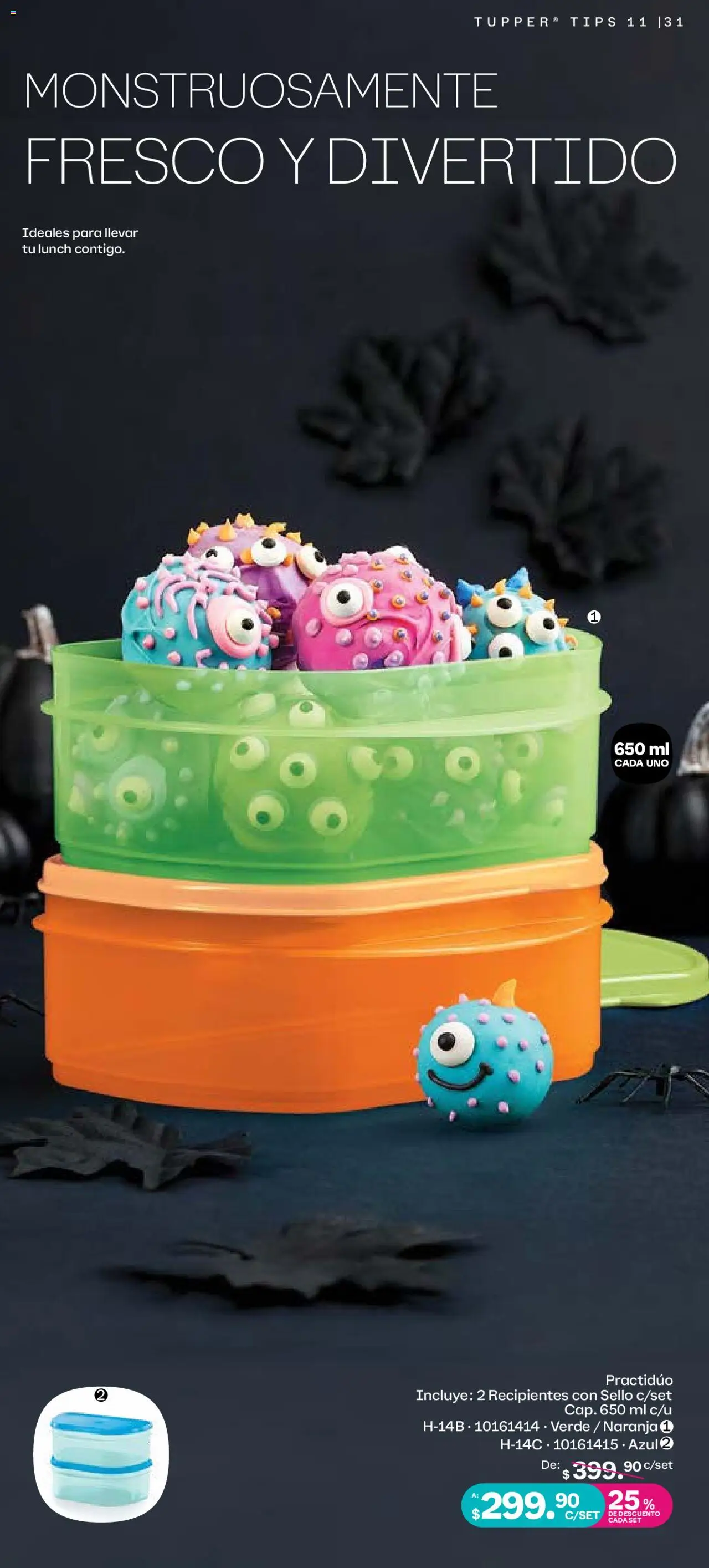Nuevas ofertas de Tupperware válidas en toda la República Mexicana desde el 06.10.2025. ¡Encuentra las mejores ofertas en Tupperware - Catálogo! | Página: 31