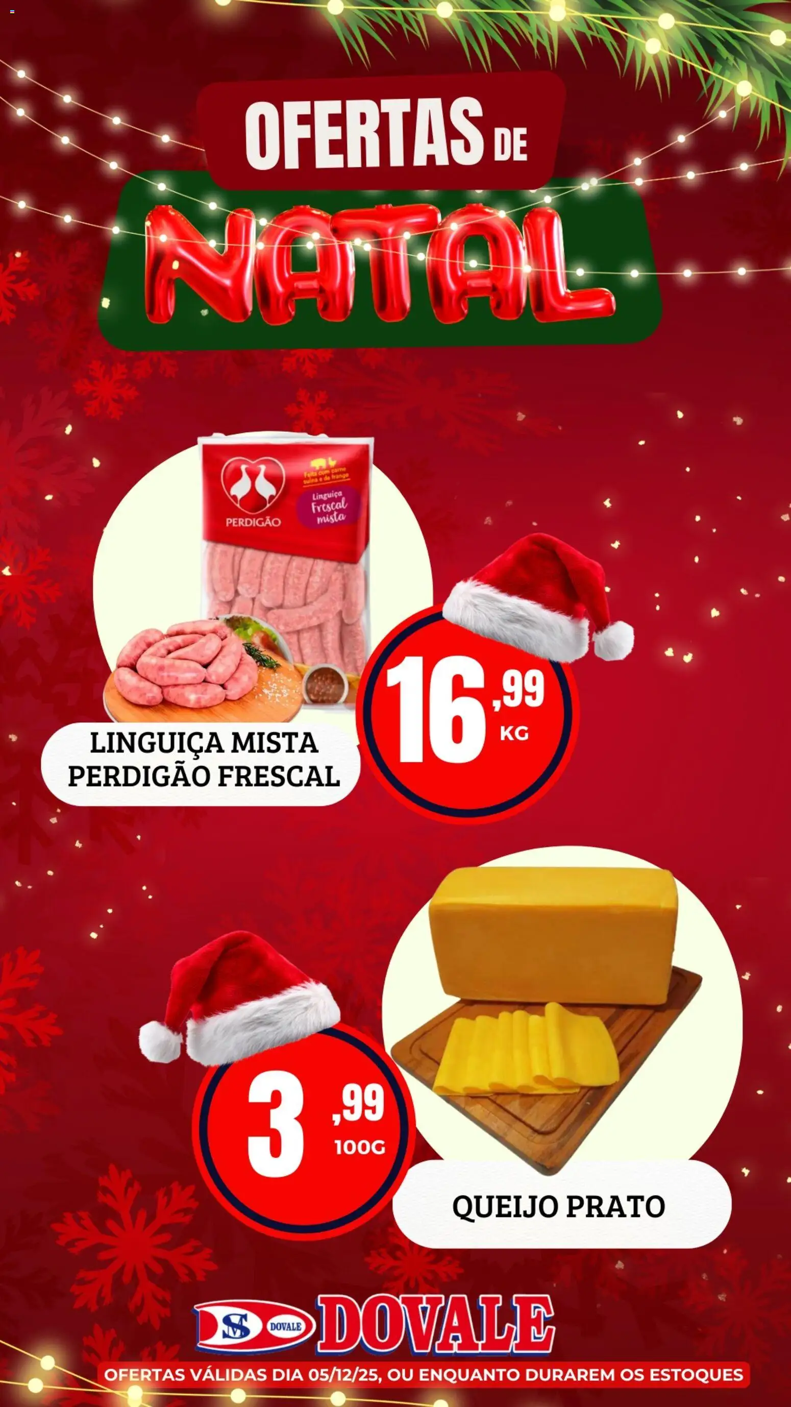 Dovale Folheto - válido de 05.12.2025 | Página: 4 | Produtos: Linguiça, Queijo, Carne, Frango