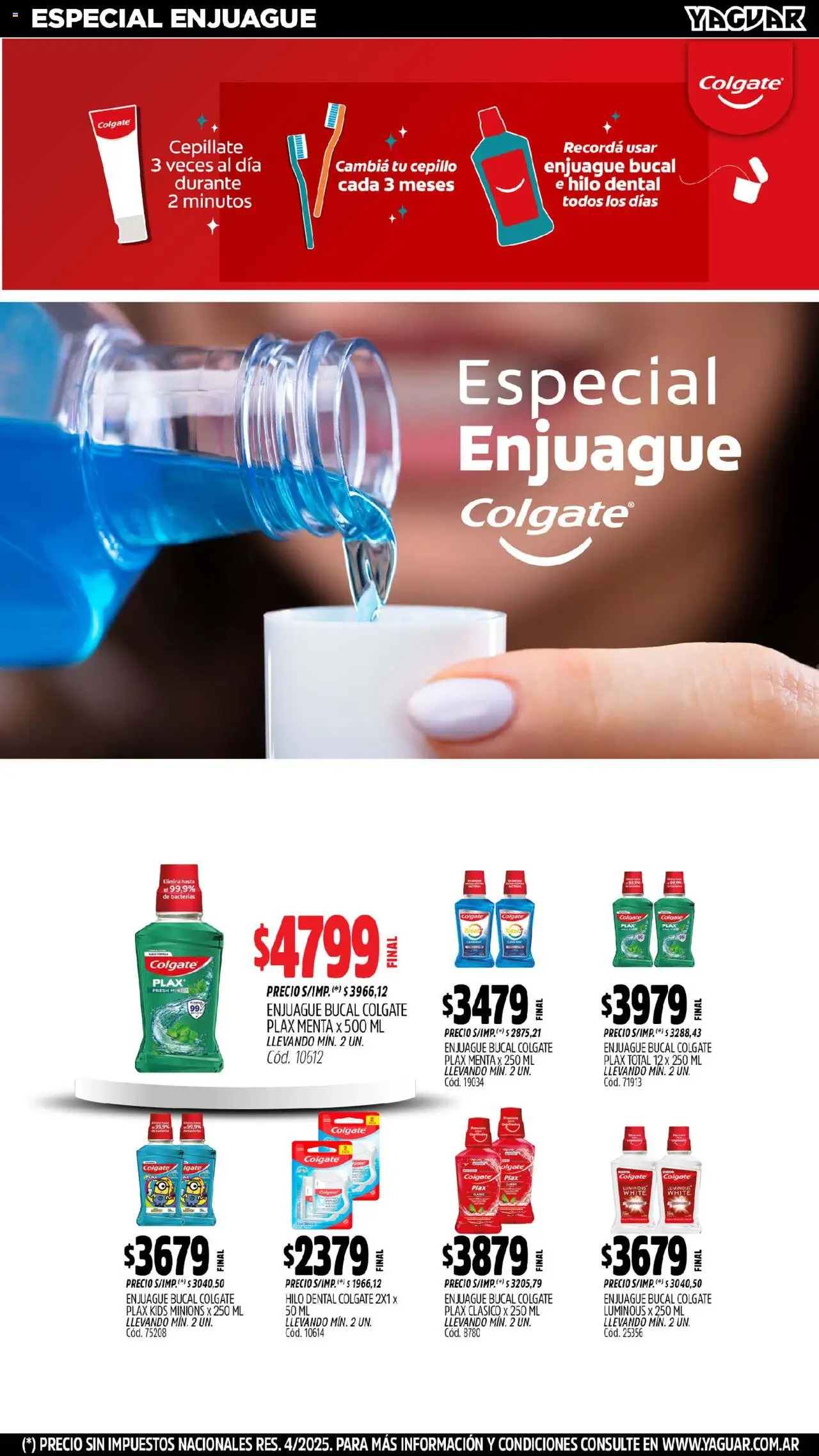 Yaguar - Jujuy │ válido desde el 04.08.2025 | Página: 21 | Productos: Cepillo, Enjuague bucal, Hilo dental