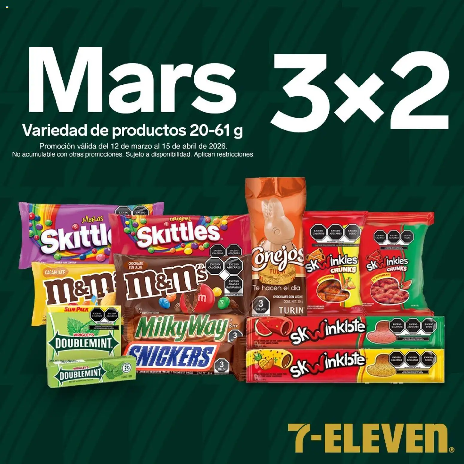 Nuevas ofertas de 7-Eleven válidas en toda la República Mexicana desde el 12.03.2026. ¡Encuentra las mejores ofertas en 7-Eleven folleto! | Página: 8 | Productos: Cacahuate, Leche, Chocolate, Té