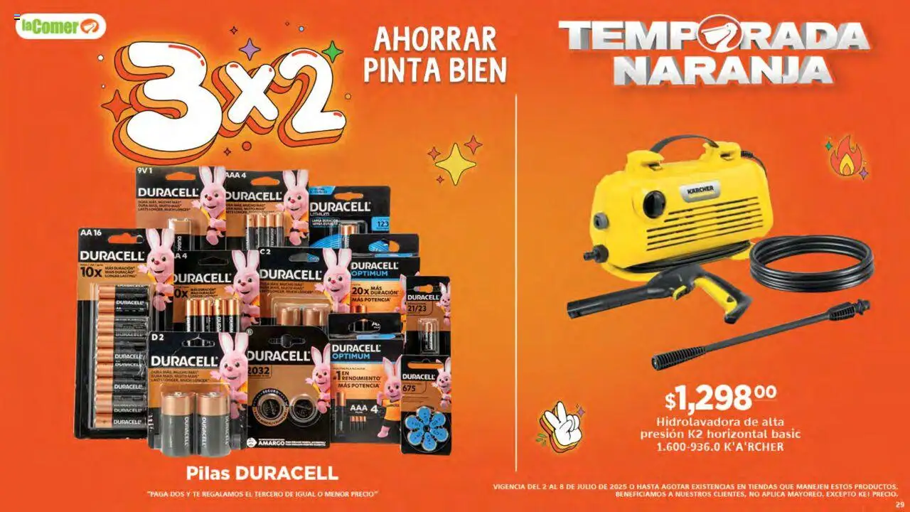 Nuevas ofertas de La Comer válidas en toda la República Mexicana desde el 02.07.2025. ¡Encuentra las mejores ofertas en La Comer folleto! | Página: 29 | Productos: Hidrolavadora, Té, Pilas