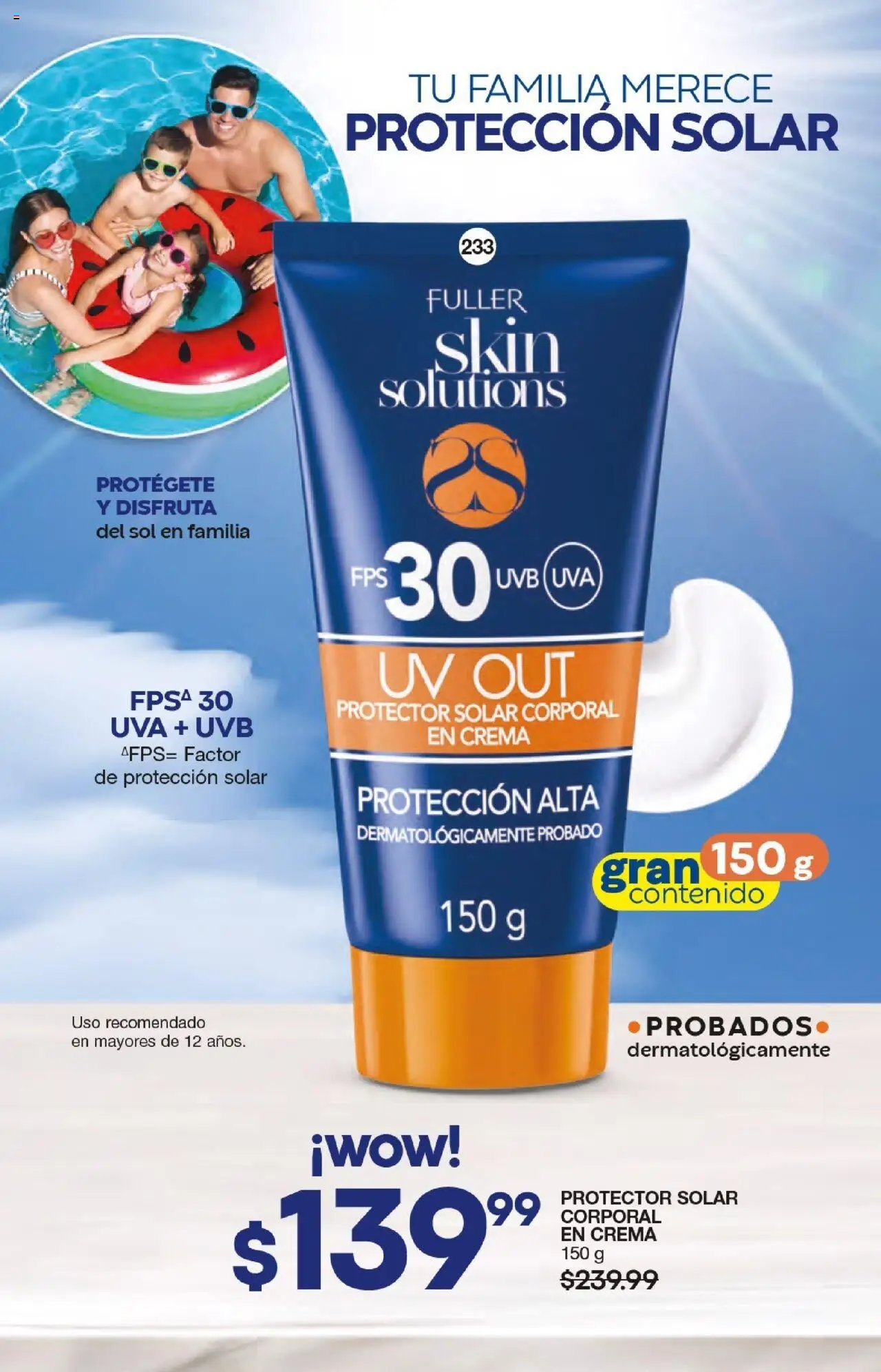 Nuevas ofertas de Fuller válidas en toda la República Mexicana desde el 17.09.2025. ¡Encuentra las mejores ofertas en Fuller - Campaña 12 2025! | Página: 118 | Productos: Crema, Uva, Protector solar