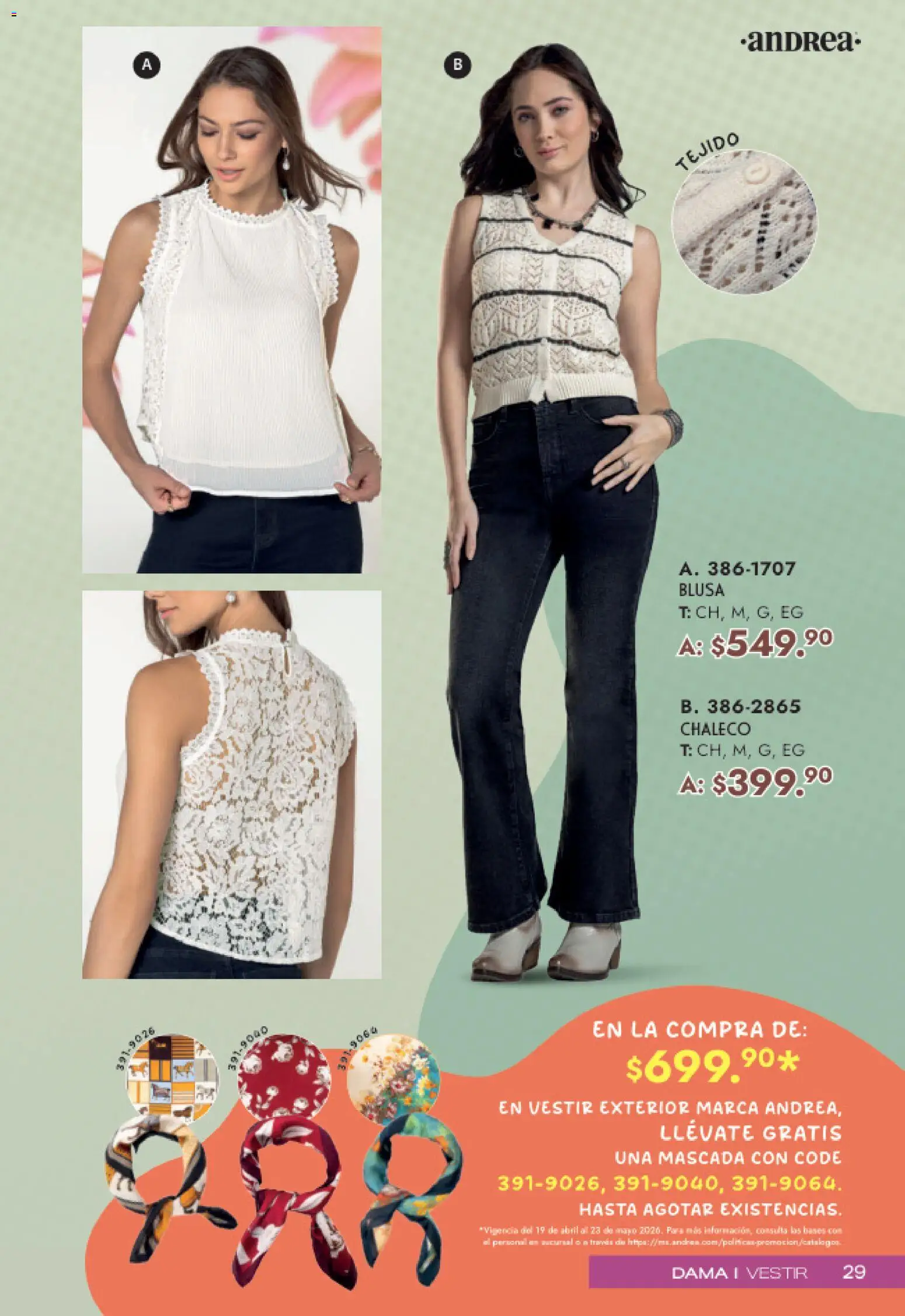 Nuevas ofertas de Andrea válidas en toda la República Mexicana desde el 19.04.2026. ¡Encuentra las mejores ofertas en Andrea catálogo Mamá y Peques! | Página: 29 | Productos: Blusa, Chaleco