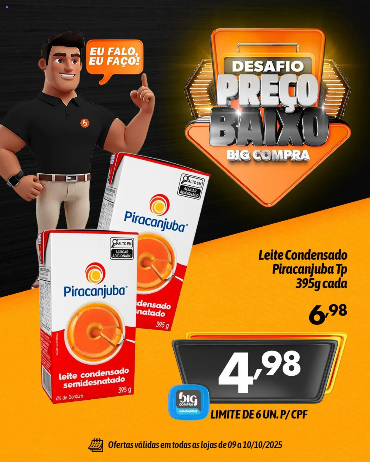Big Compra Folheto - válido de 09.10.2025 | Página: 4 | Produtos: Leite, Baixo, Açúcar, Leite condensado