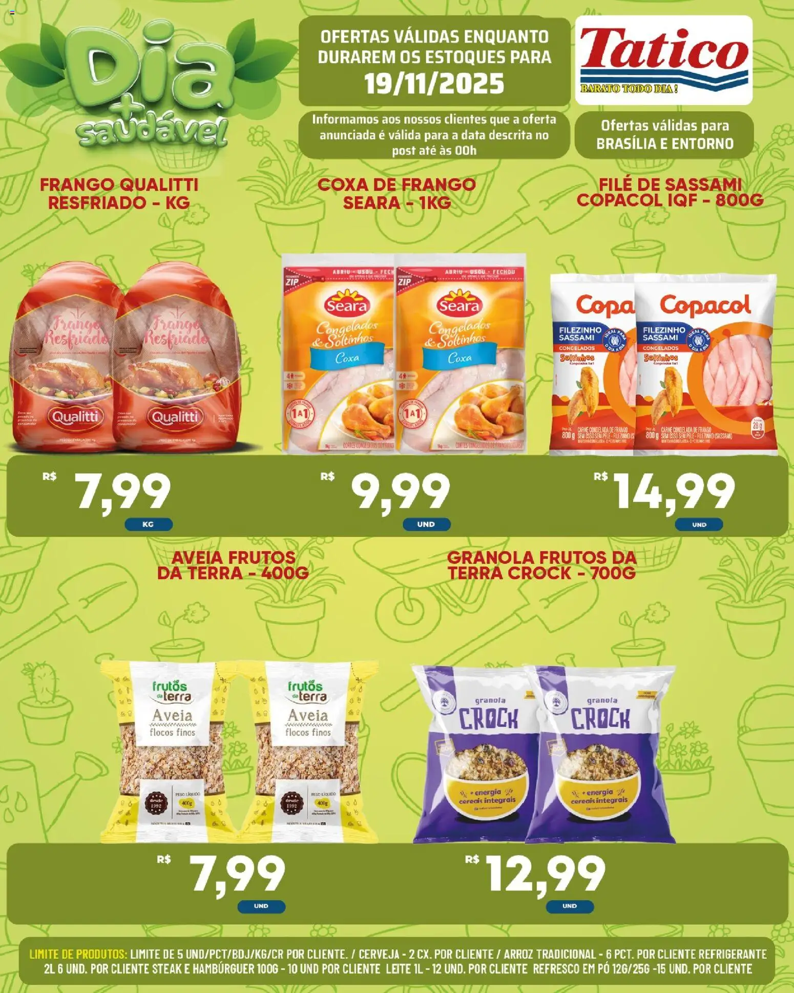 Tatico Folheto - válido de 20.11.2025 | Página: 34 | Produtos: Coxa de frango, Copa, Granola, Frango