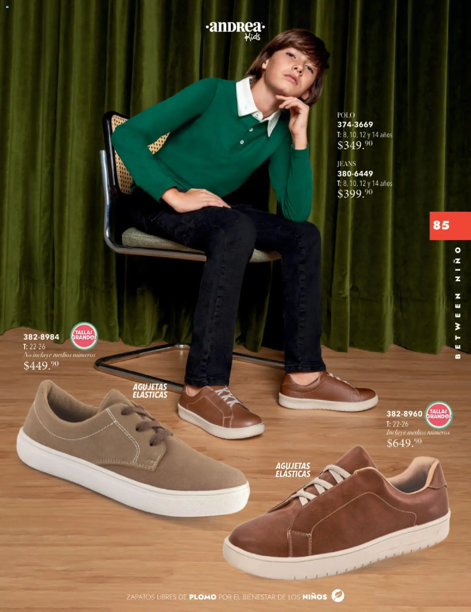 Nuevas ofertas de Andrea válidas en toda la República Mexicana desde el 26.11.2025. ¡Encuentra las mejores ofertas en Andrea catálogo Infantil Kids! | Página: 84 | Productos: Zapatos