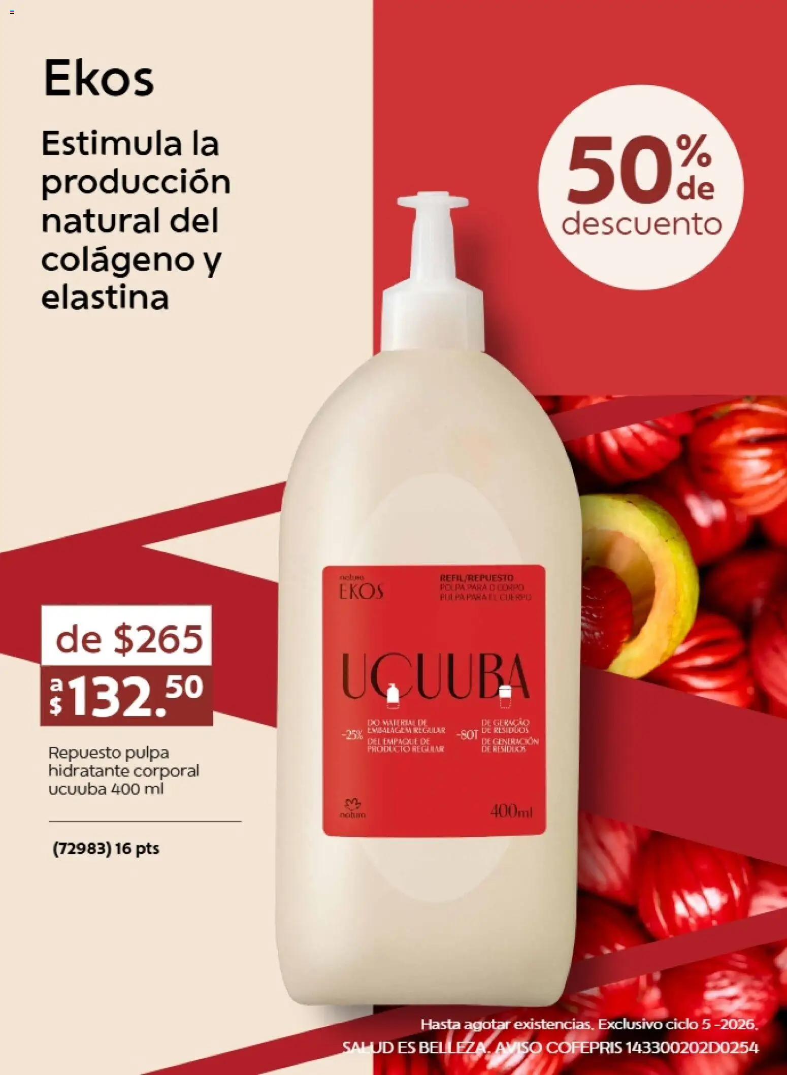 Nuevas ofertas de Natura válidas en toda la República Mexicana desde el 13.03.2026. ¡Encuentra las mejores ofertas en Natura promociones 5 2026! | Página: 13