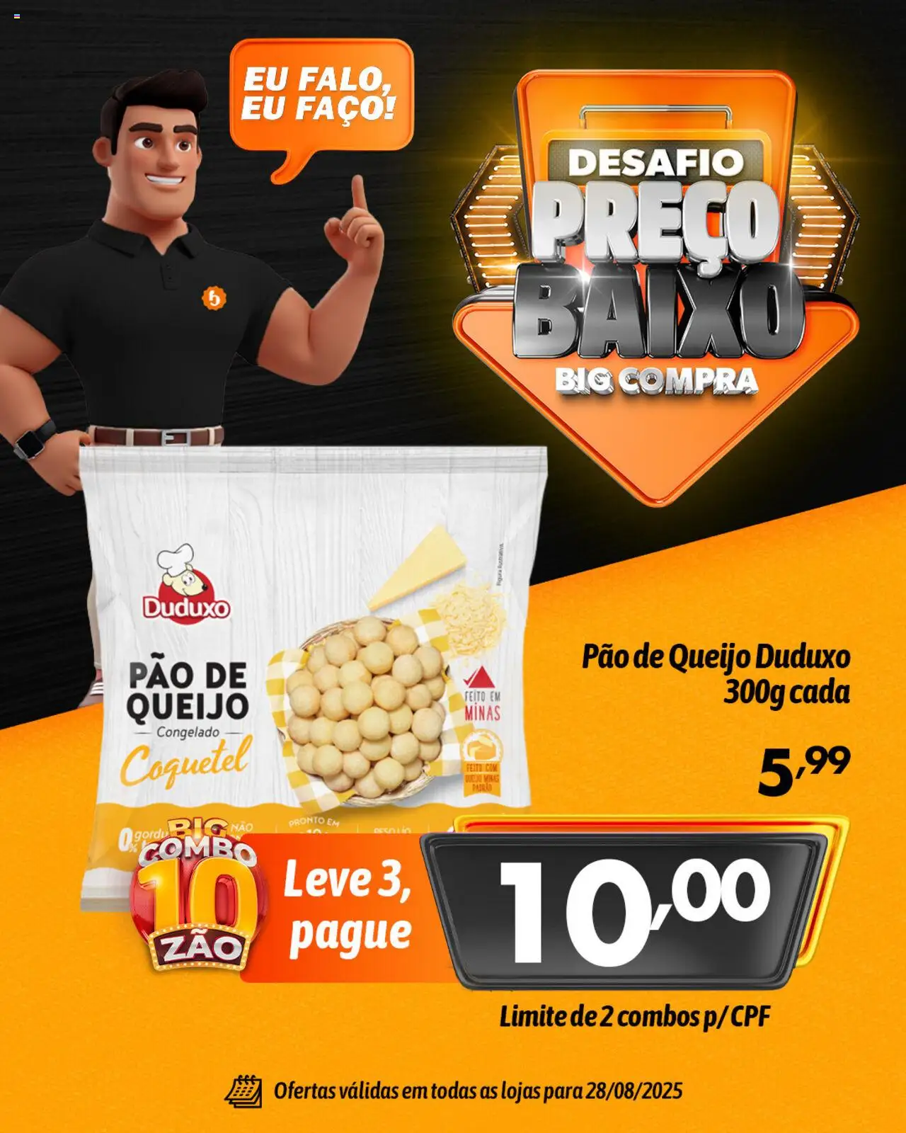 Big Compra Folheto - válido de 28.08.2025 | Página: 2 | Produtos: Queijo, Pão, Baixo, Pão de queijo