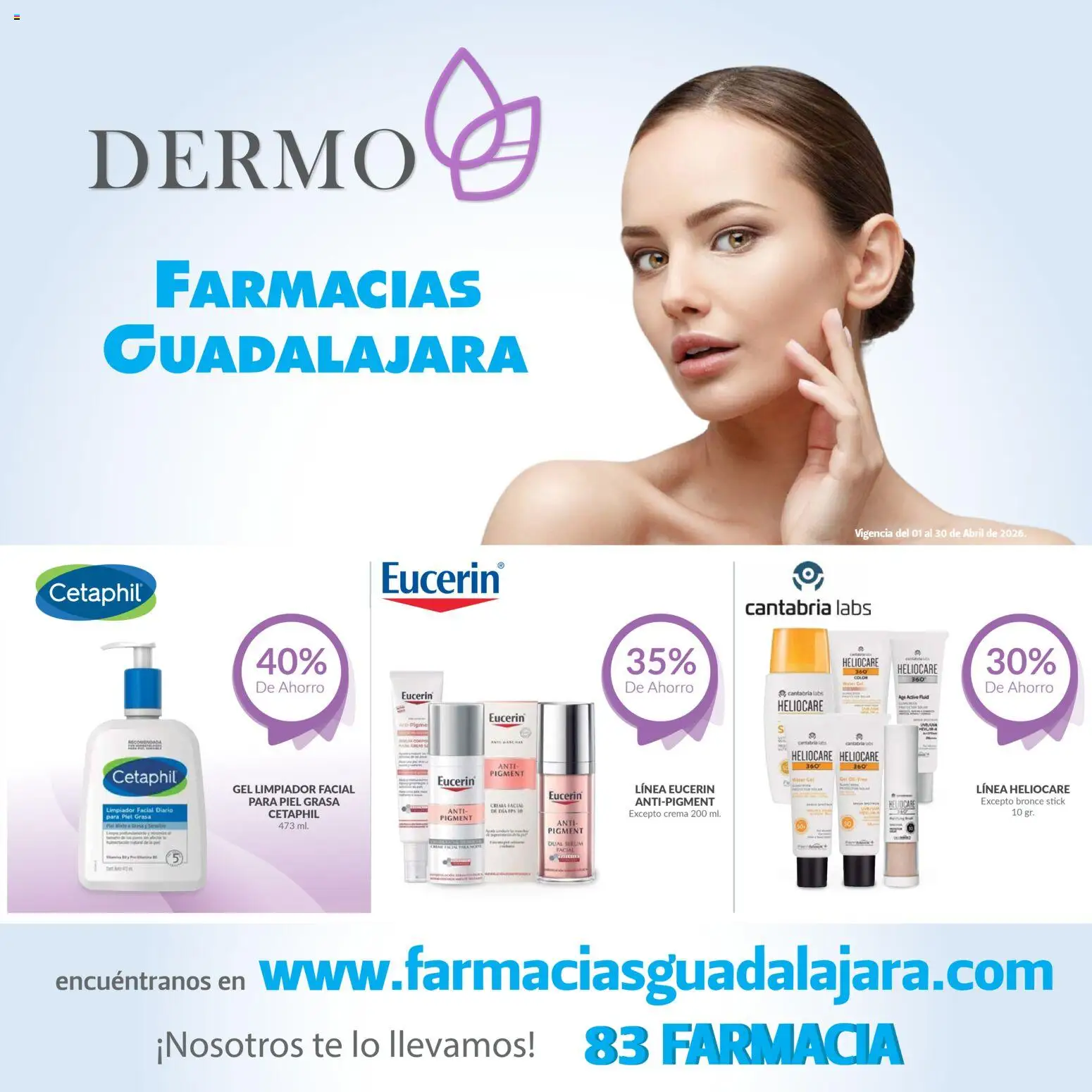 Nuevas ofertas de Farmacia Guadalajara válidas en toda la República Mexicana desde el 01.04.2026. ¡Encuentra las mejores ofertas en Farmacia Guadalajara catálogo Dermo! | Página: 1
