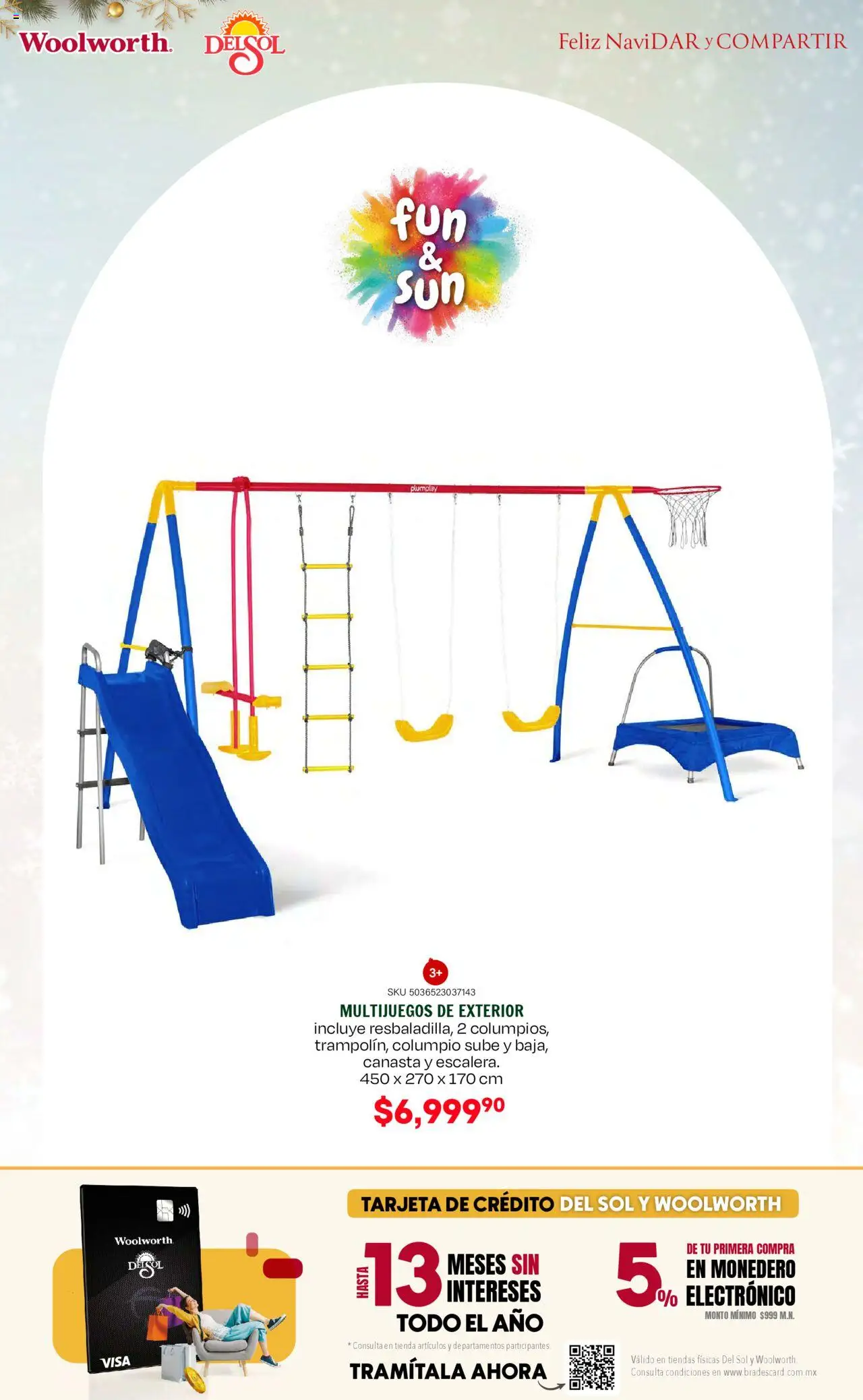 Nuevas ofertas de Del Sol y Woolworth válidas en toda la República Mexicana desde el 09.10.2025. ¡Encuentra las mejores ofertas en Del Sol y Woolworth - Catálogo Feliz NaviDar y Compartir ! | Página: 34 | Productos: Monedero, Columpio, Canasta