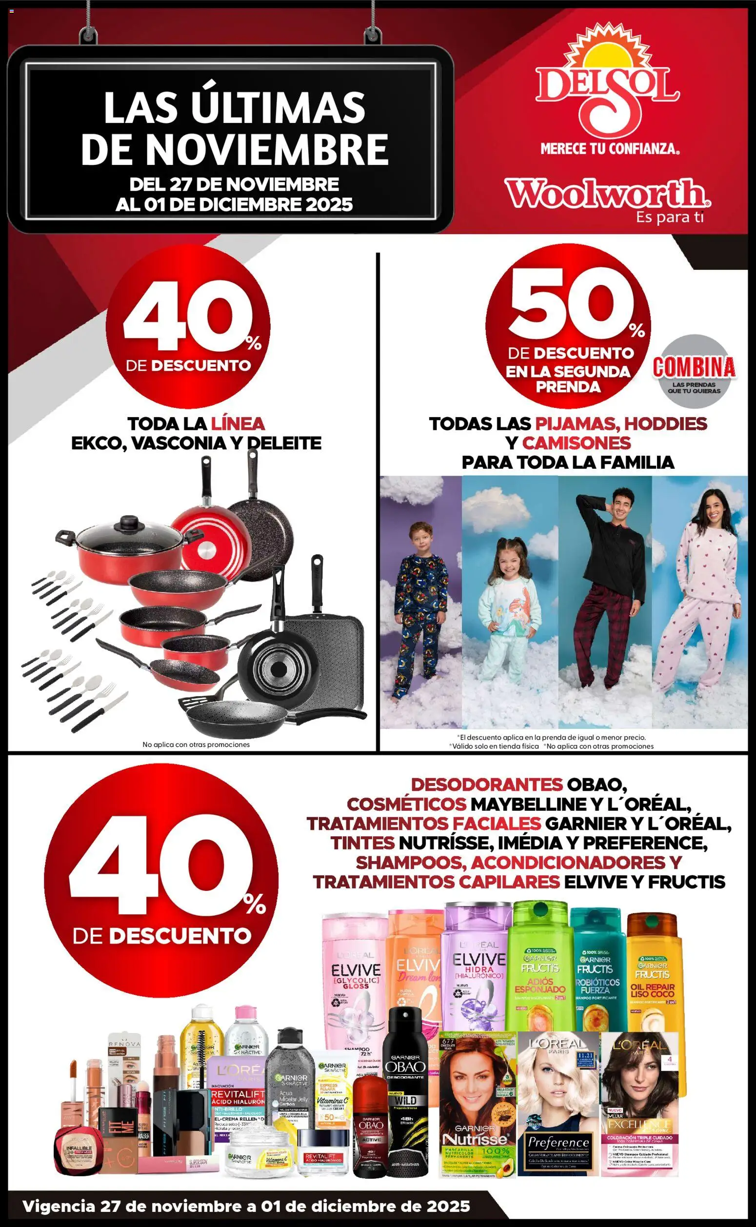 Nuevas ofertas de Del Sol y Woolworth válidas en toda la República Mexicana desde el 27.11.2025. ¡Encuentra las mejores ofertas en Del Sol y Woolworth Buen Fin ! | Página: 1 | Productos: Desodorante, Crema, Tintura, Chocolate