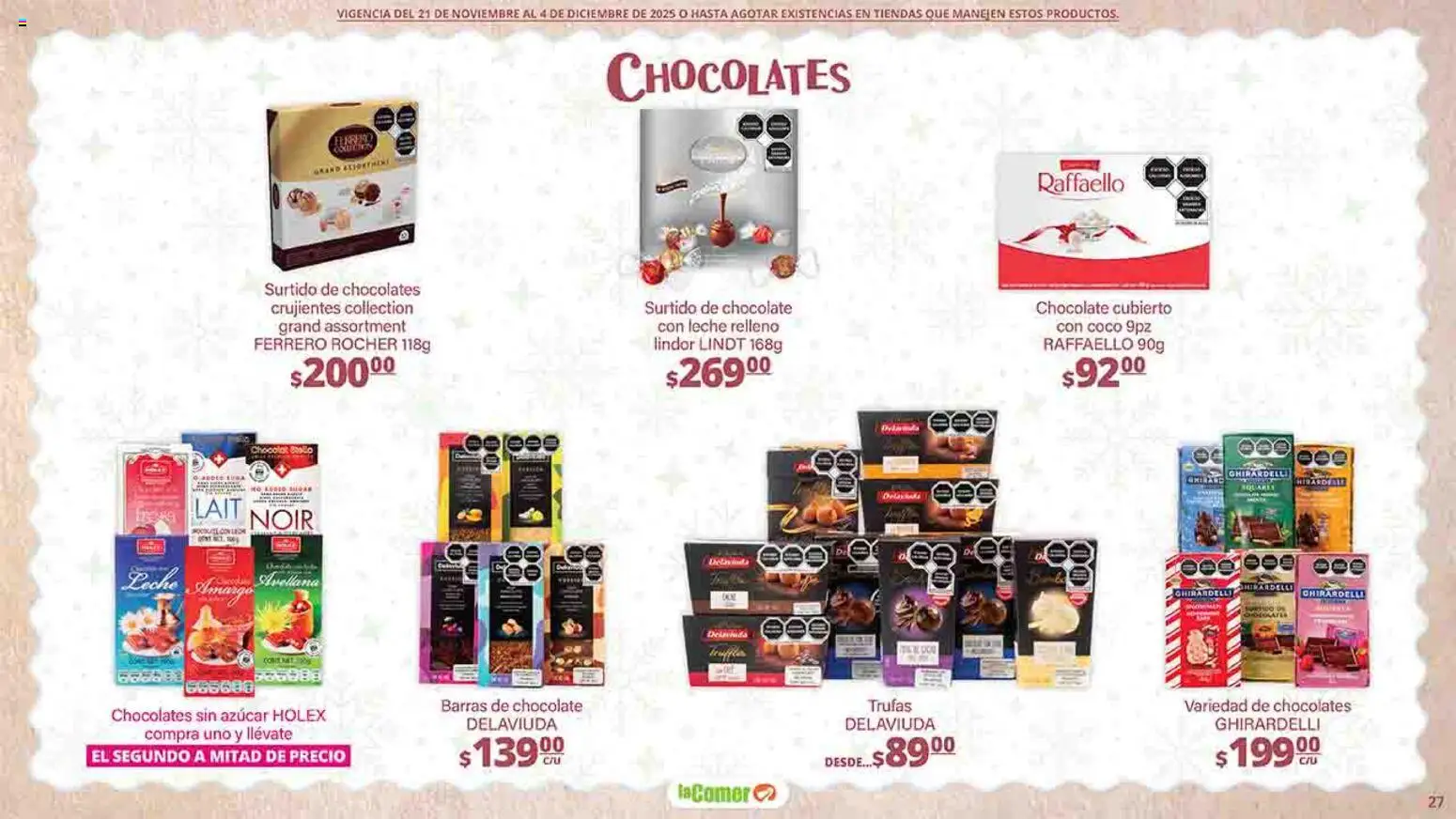 Nuevas ofertas de La Comer válidas en toda la República Mexicana desde el 21.11.2025. ¡Encuentra las mejores ofertas en La Comer folleto Felices Fiestas! | Página: 27 | Productos: Azúcar, Leche, Chocolate