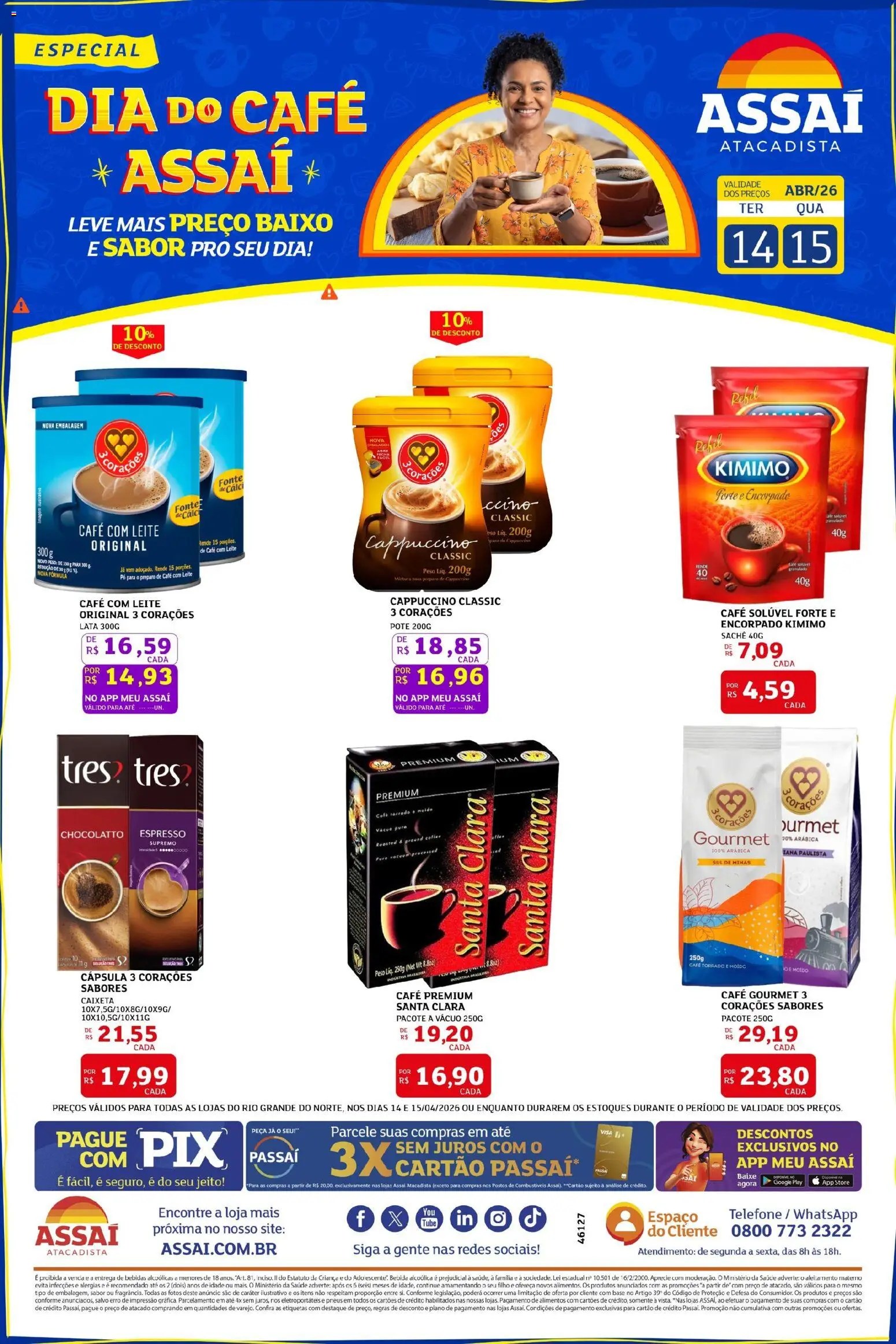 Assaí Atacadista Folheto - válido de 14.04.2026 | Página: 1 | Produtos: Leite, Baixo, Bebida, Café solúvel