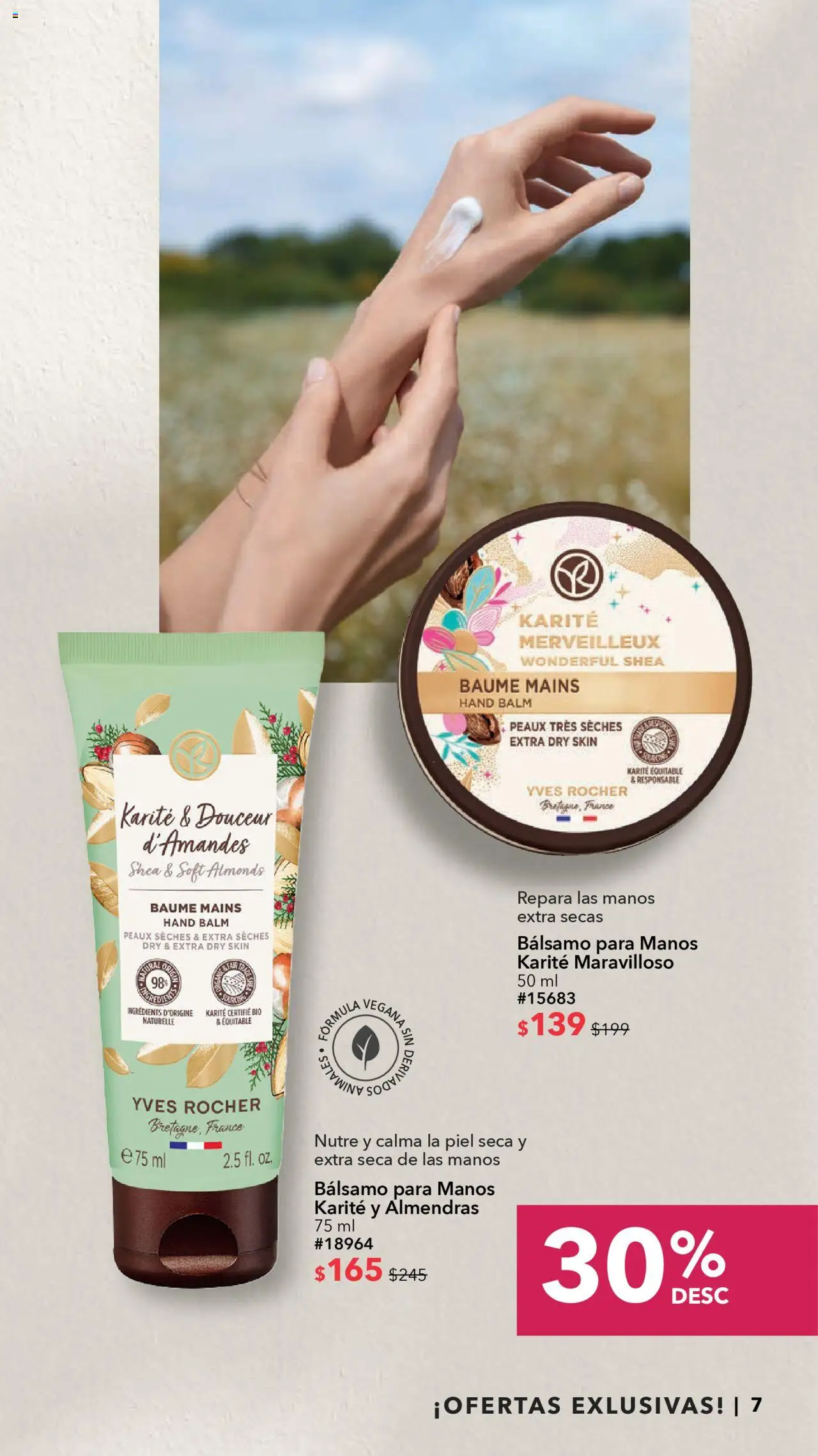 Nuevas ofertas de Yves Rocher válidas en toda la República Mexicana desde el 05.08.2025. ¡Encuentra las mejores ofertas en Yves Rocher - Ofertas Imperdibles este Verano! | Página: 7 | Productos: Almendras, Bálsamo