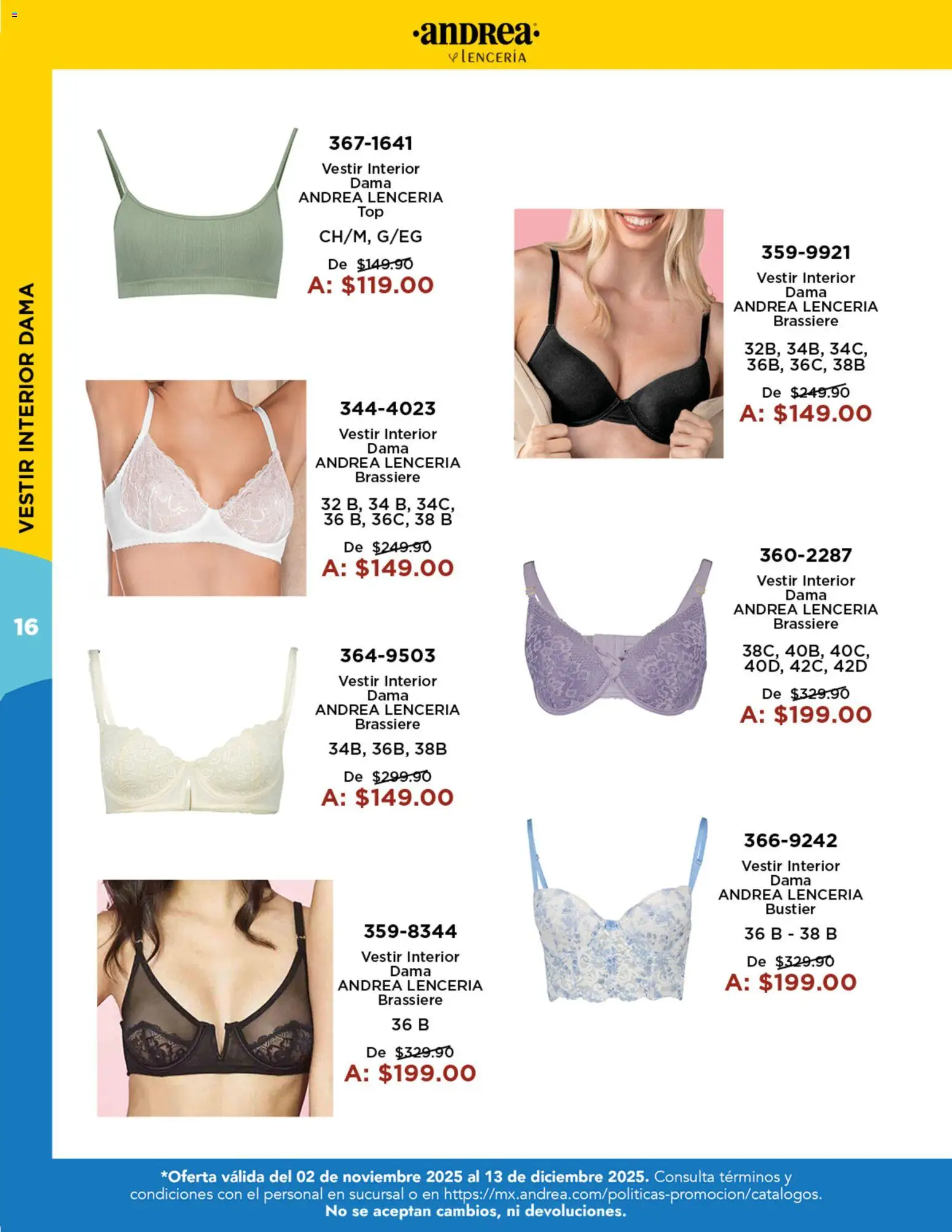 Nuevas ofertas de Andrea válidas en toda la República Mexicana desde el 02.11.2025. ¡Encuentra las mejores ofertas en Andrea catálogo Precios Especiales! | Página: 16 | Productos: Lenceria