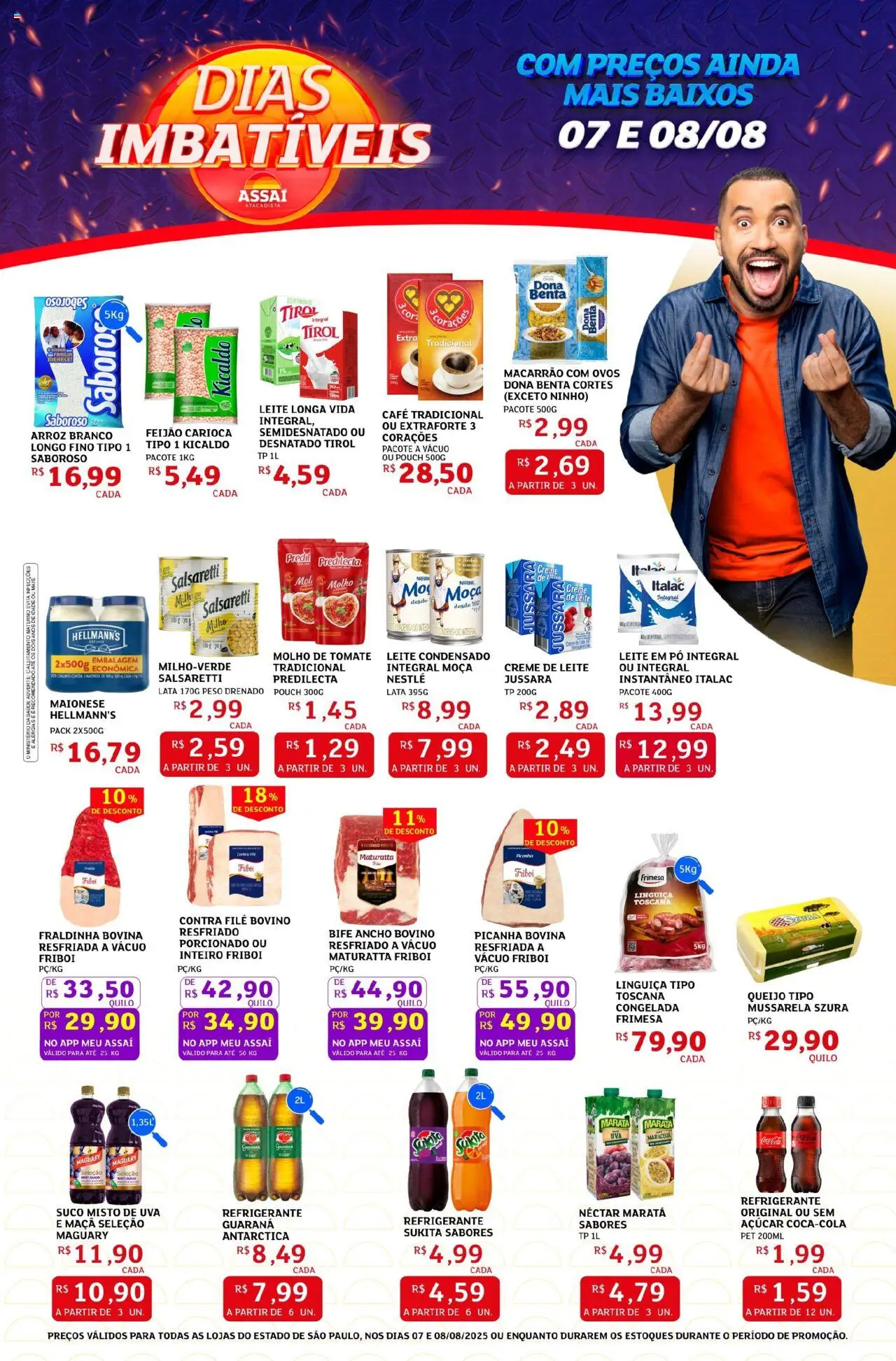 Assaí Atacadista Folheto - válido de 07.08.2025 | Página: 1 | Produtos: Contra filé, Suco, Refrigerante, Leite condensado