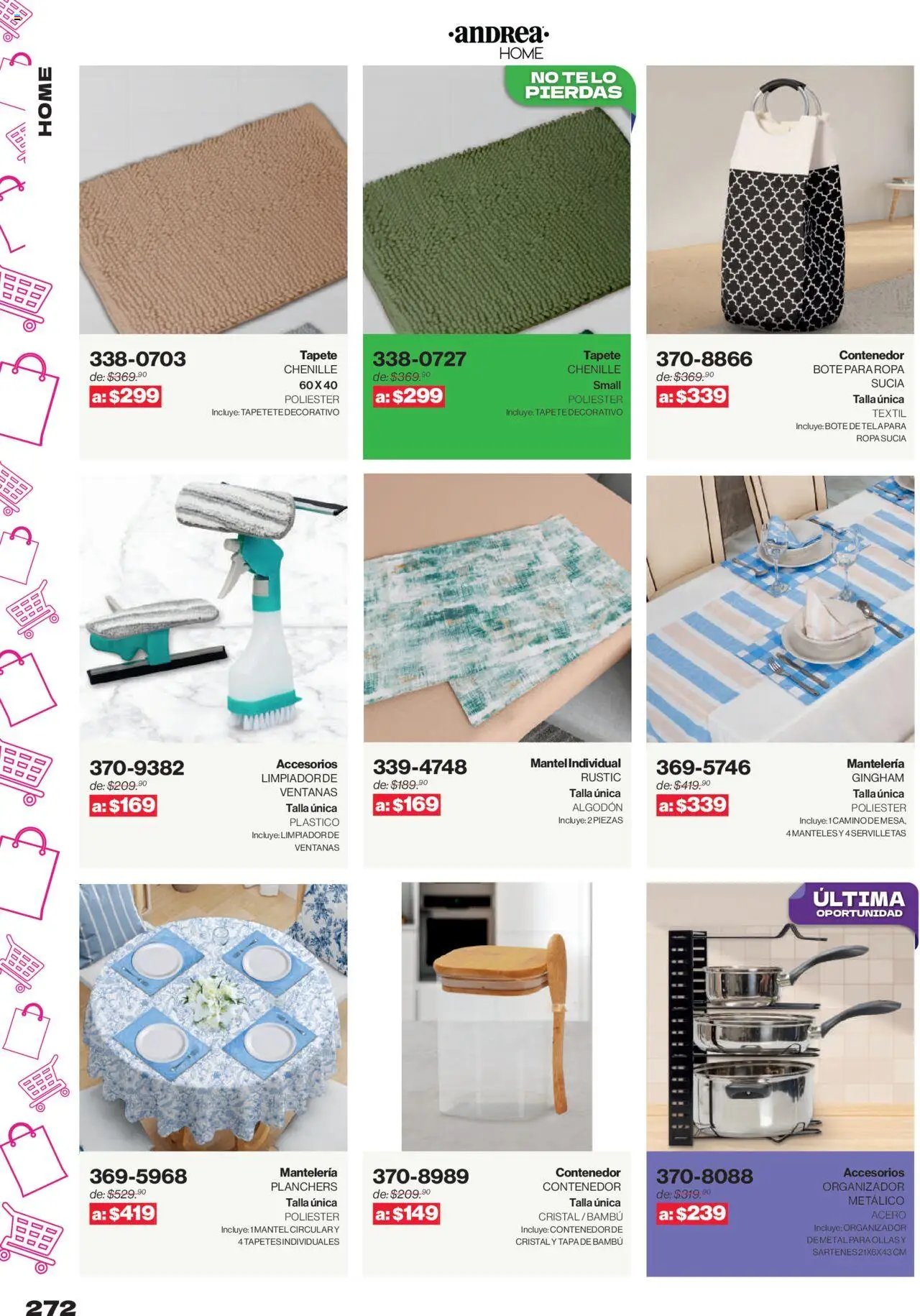 Nuevas ofertas de Andrea válidas en toda la República Mexicana desde el 10.08.2025. ¡Encuentra las mejores ofertas en Andrea - Catálogo Outlet! | Página: 272 | Productos: Mantel, Algodón, Contenedor, Ropa